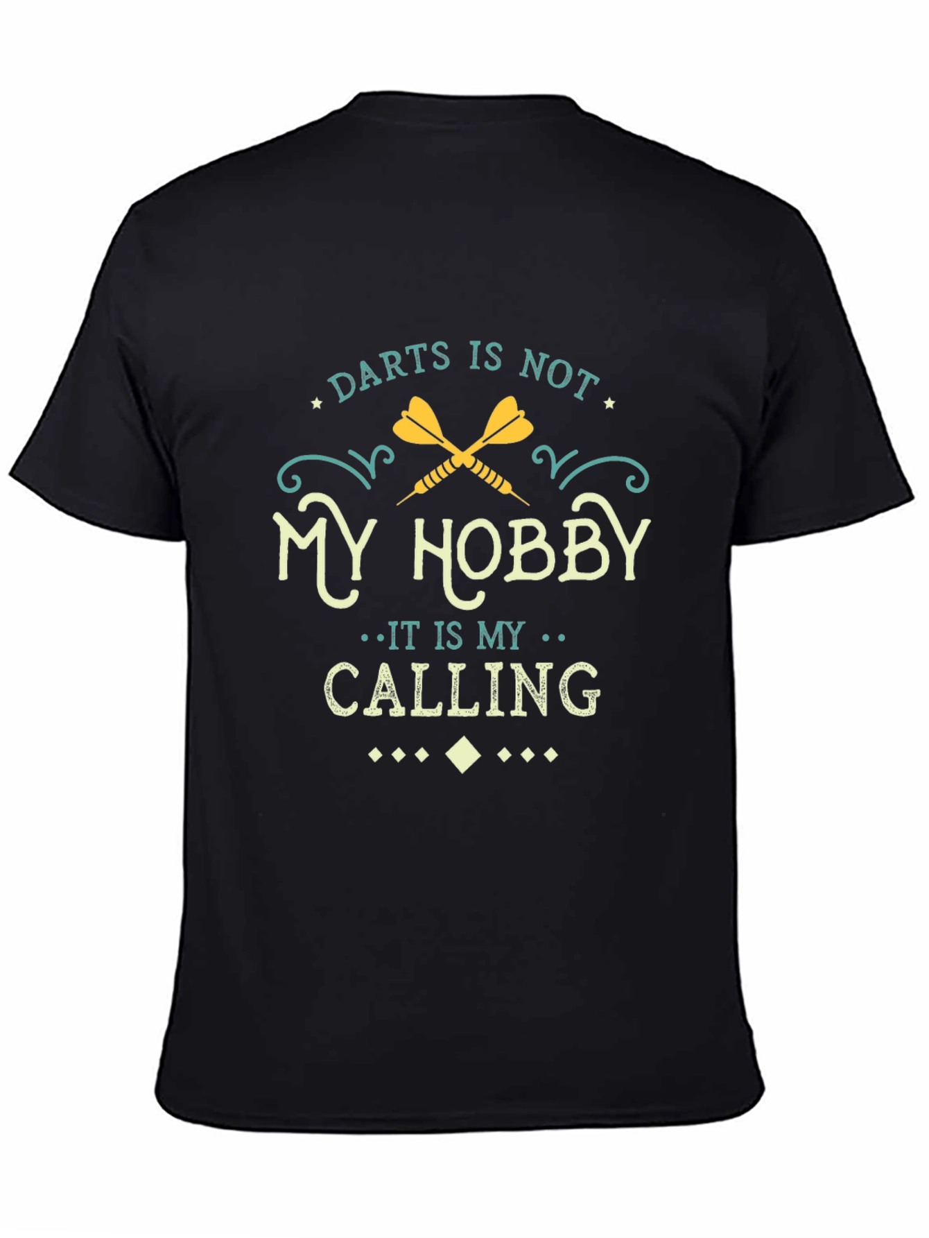 Darts is My Calling Graphic T-Shirt - Black