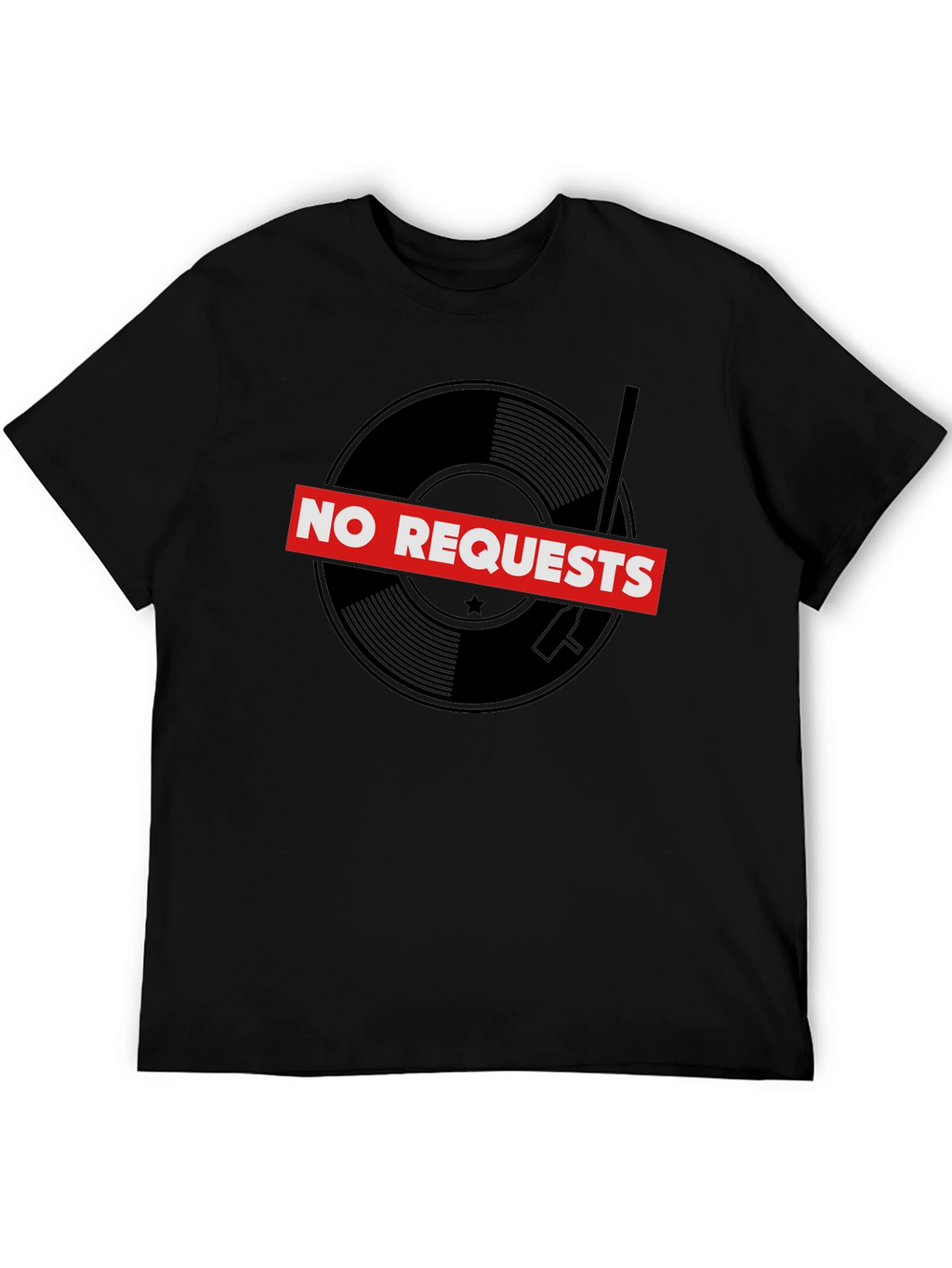 No Requests Vinyl Record Graphic T-Shirt