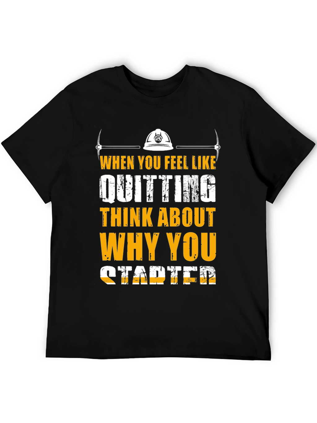 Motivational Mining T-Shirt