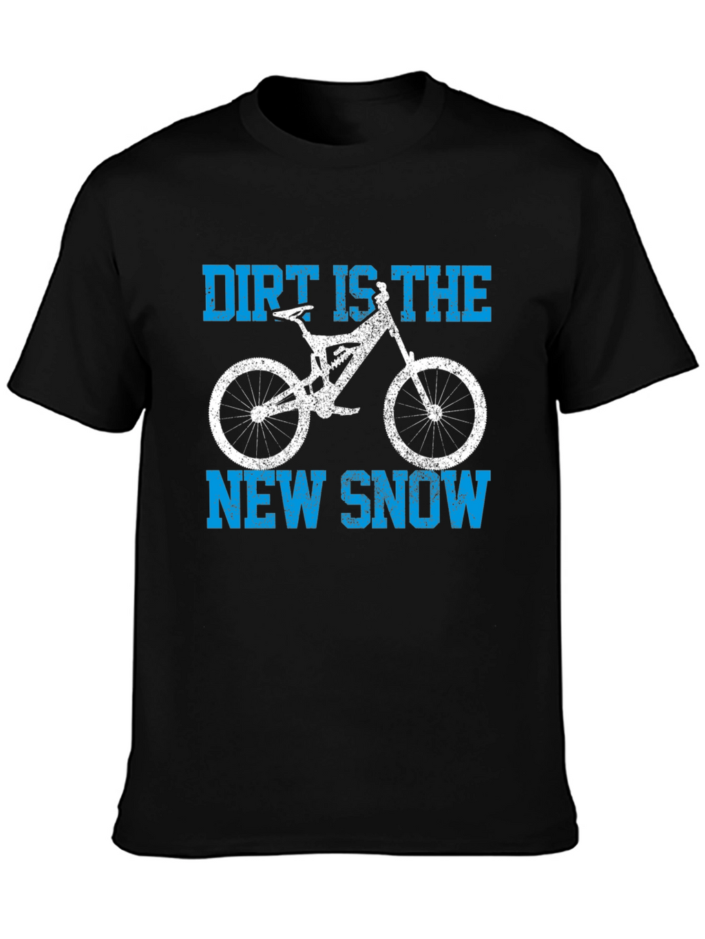 Dirt is the New Snow Graphic Tee