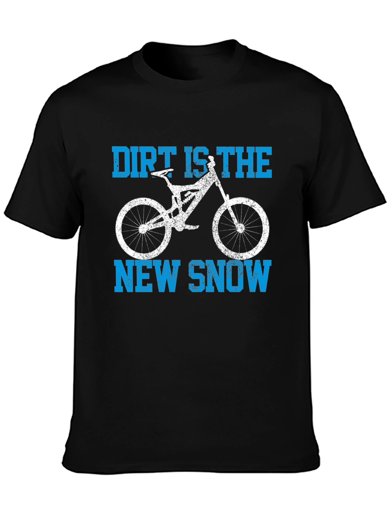 Dirt is the New Snow Graphic Tee
