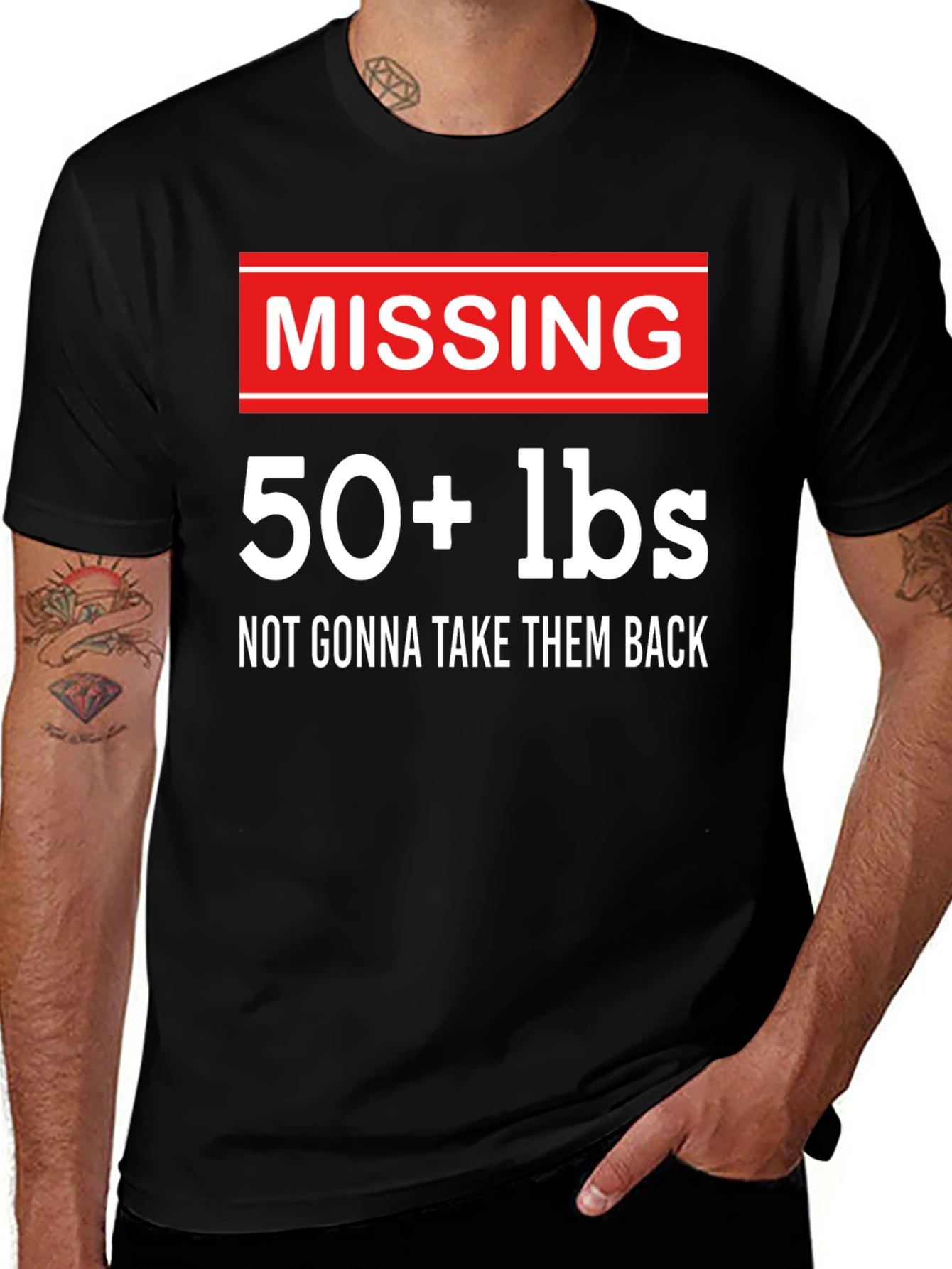 Missing 50+ lbs T-Shirt - Funny Weight Loss Tee