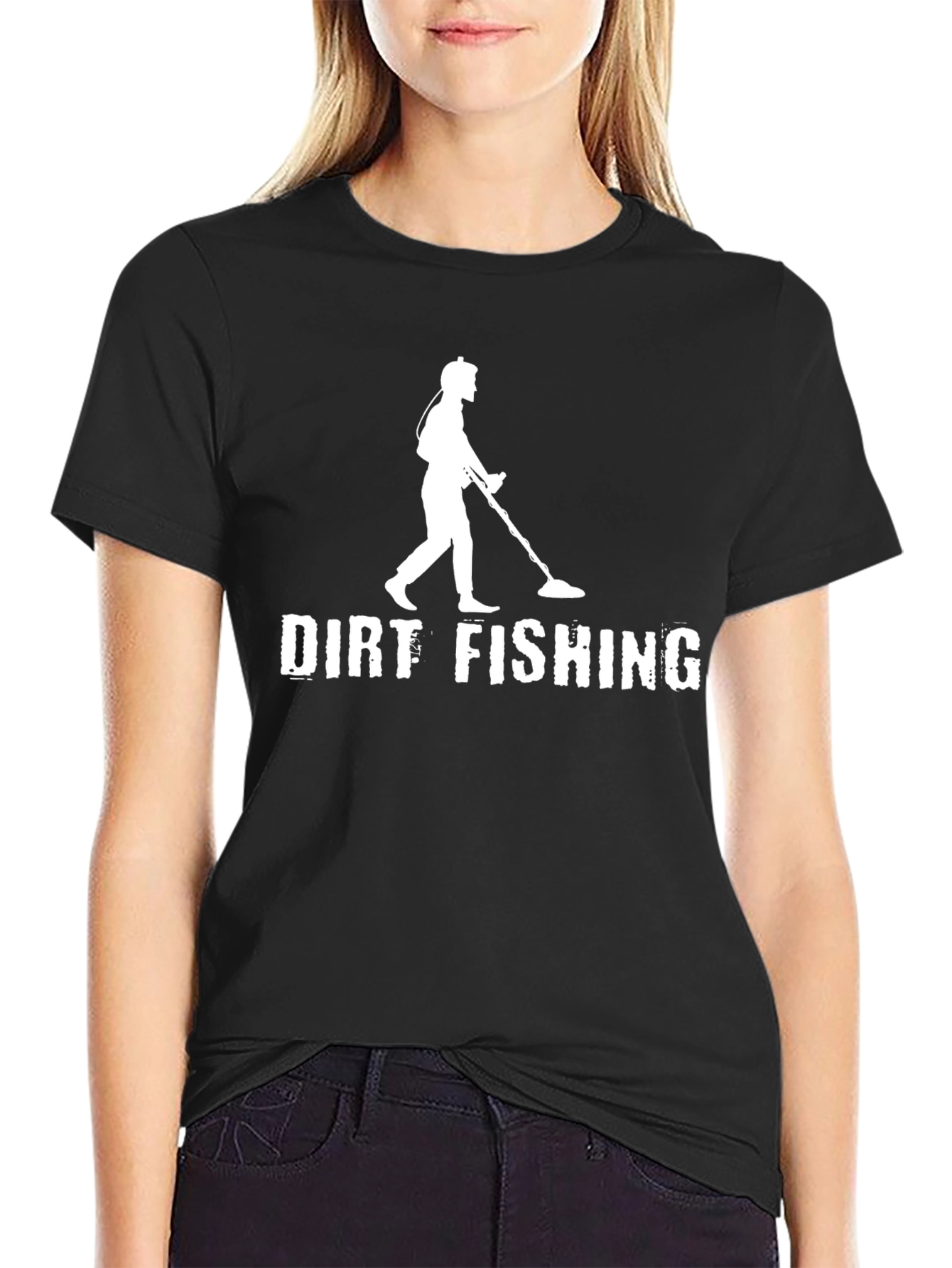 Dirt Fishing T-Shirt - Metal Detecting Enthusiast Apparel