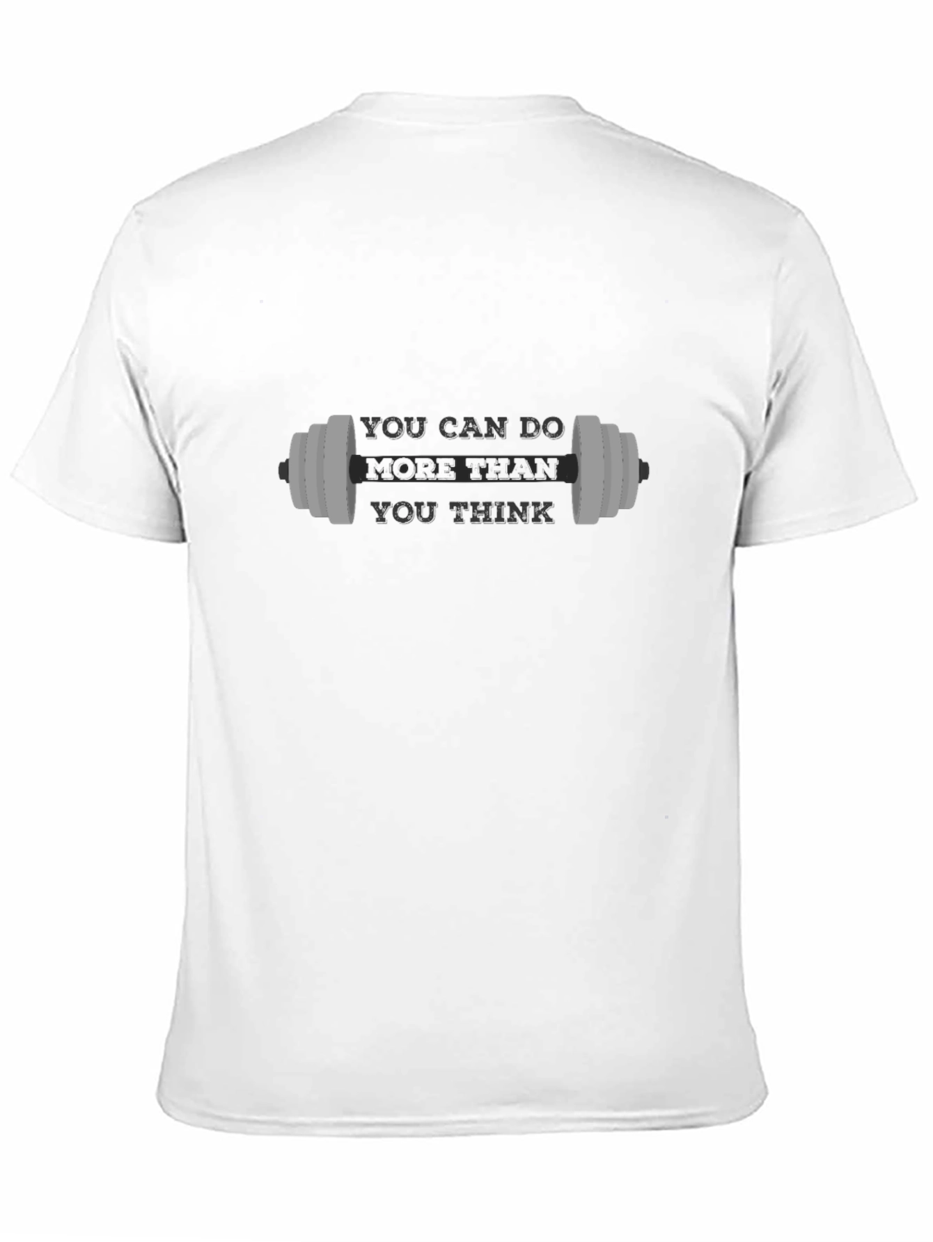 Motivational Workout T-Shirt - You Can Do More