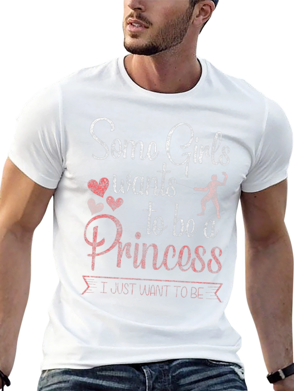 Some Girls Want Princess T-Shirt