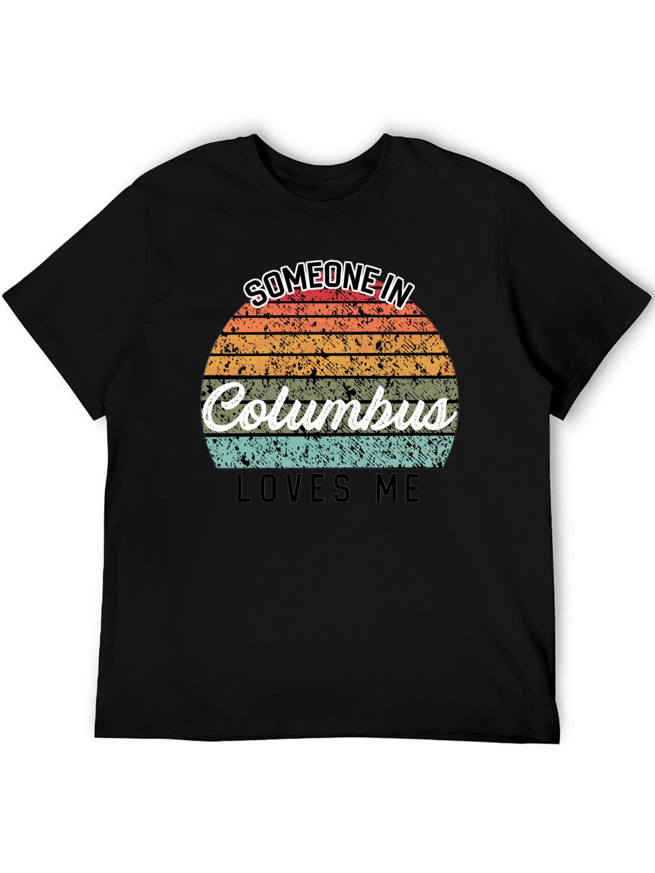 Someone In Columbus Loves Me Black T-Shirt