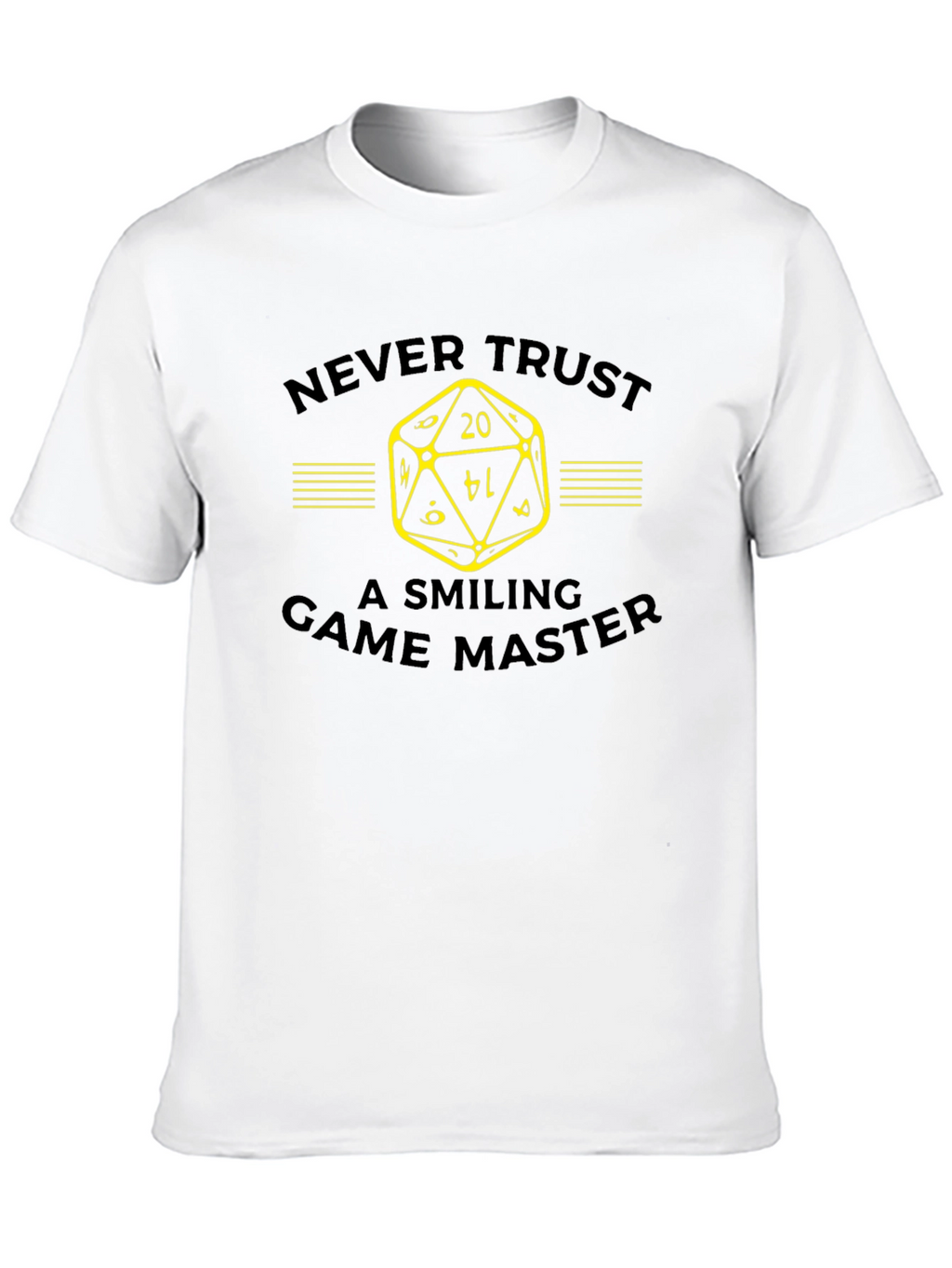 Never Trust Smiling Game Master T-Shirt