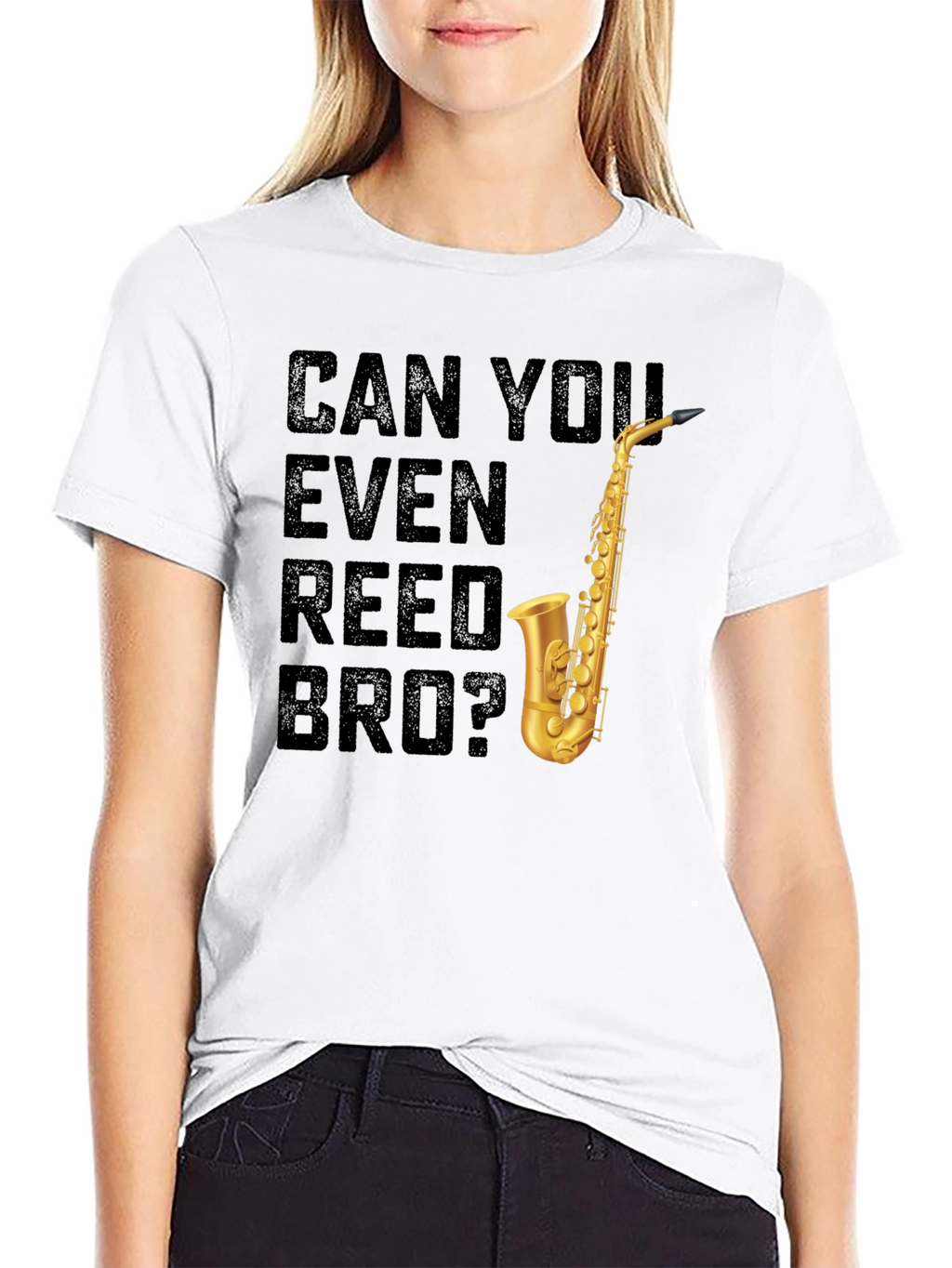 Can You Even Reed Bro? Saxophone T-Shirt
