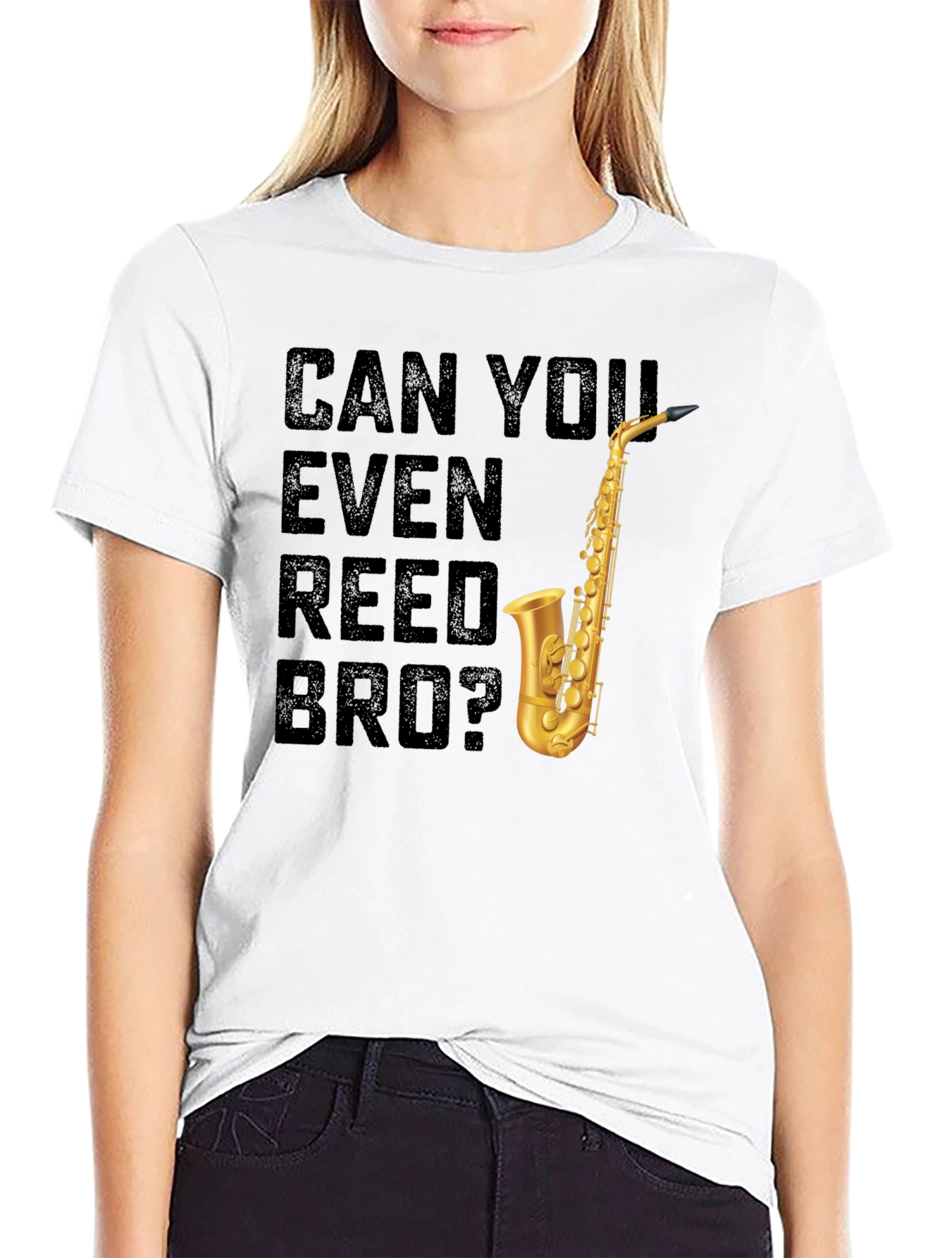 Can You Even Reed Bro? Saxophone T-Shirt
