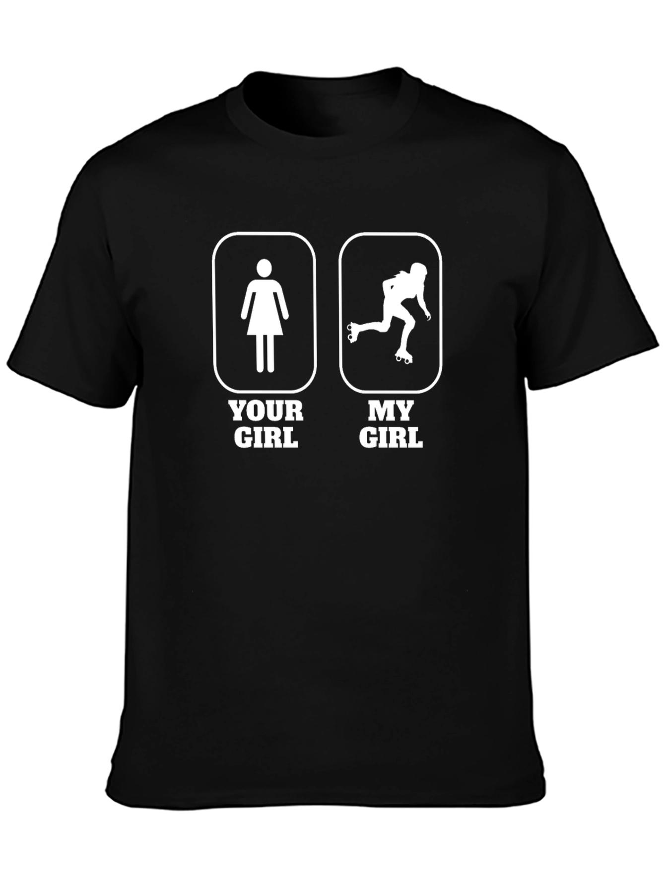 Your Girl My Girl Inline Skating T-Shirt