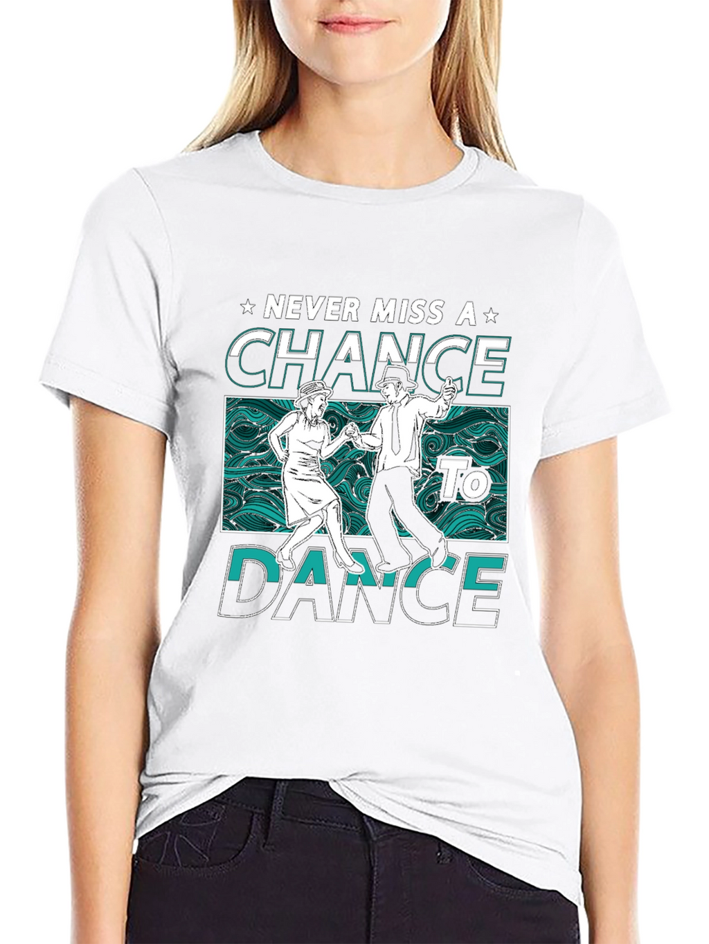 Never Miss a Chance to Dance Graphic Tee