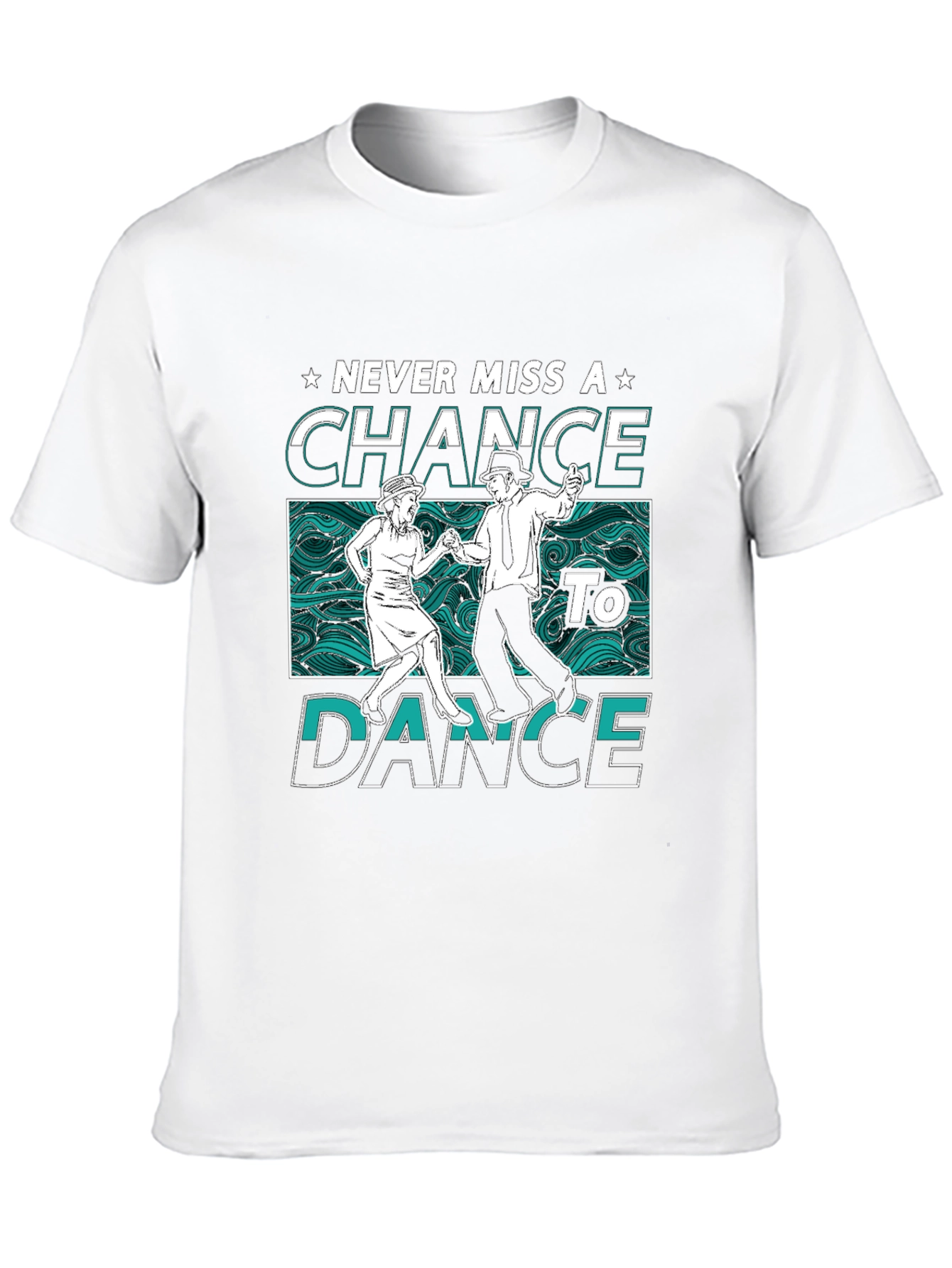 Never Miss a Chance to Dance Graphic Tee