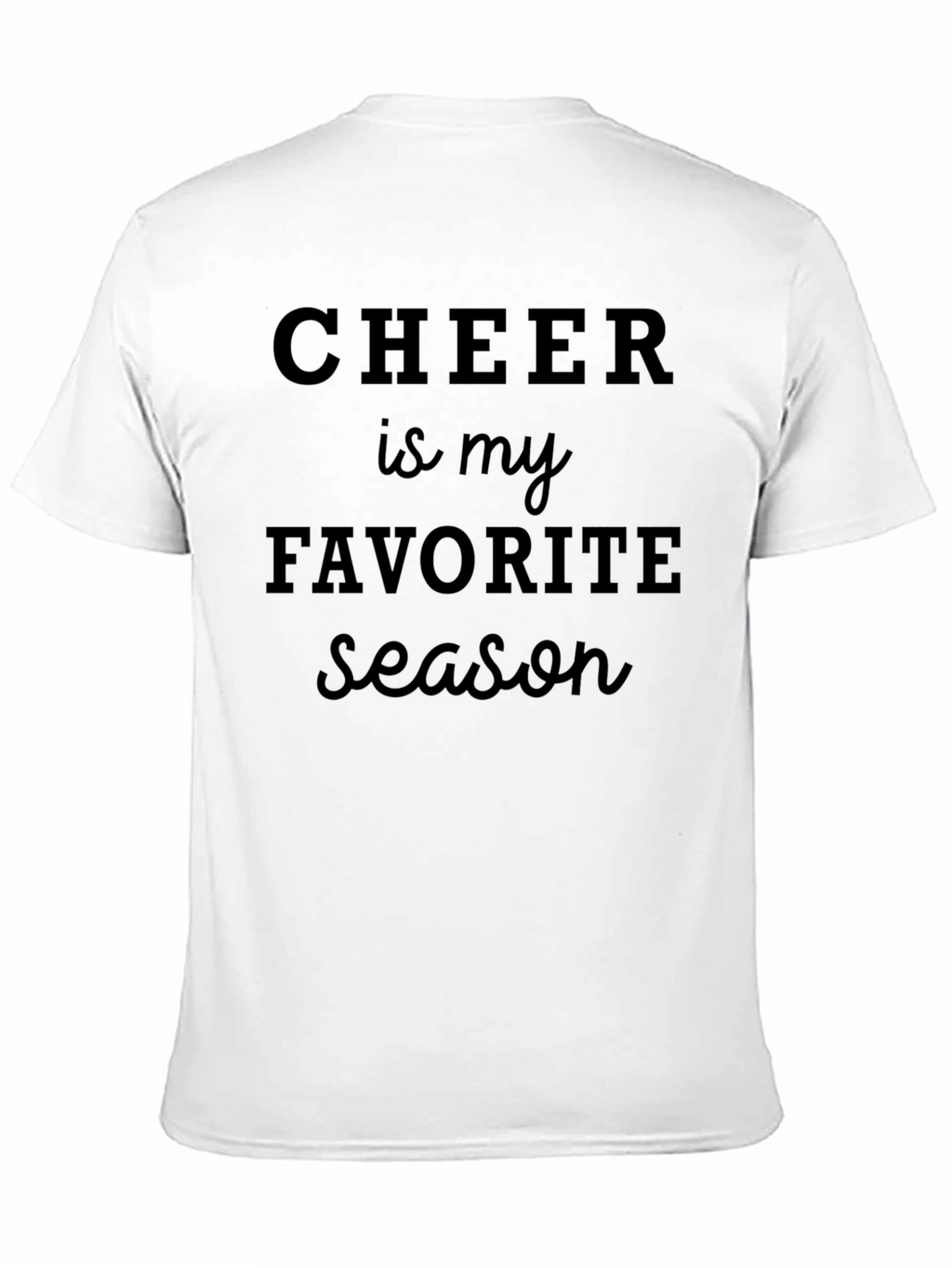 Cheer is My Favorite Season T-Shirt