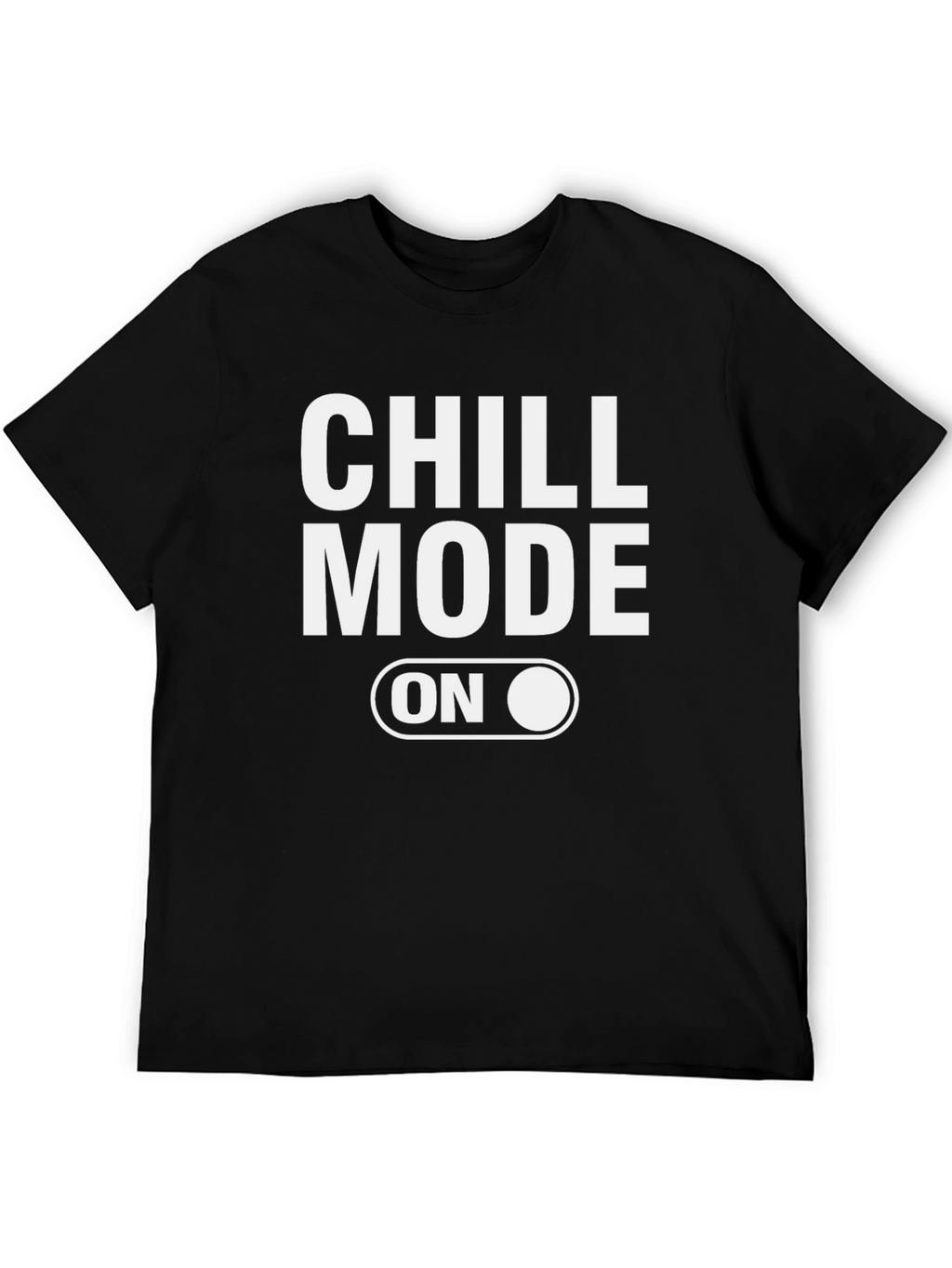 Chill Mode On Graphic Tee - Black Casual T-Shirt