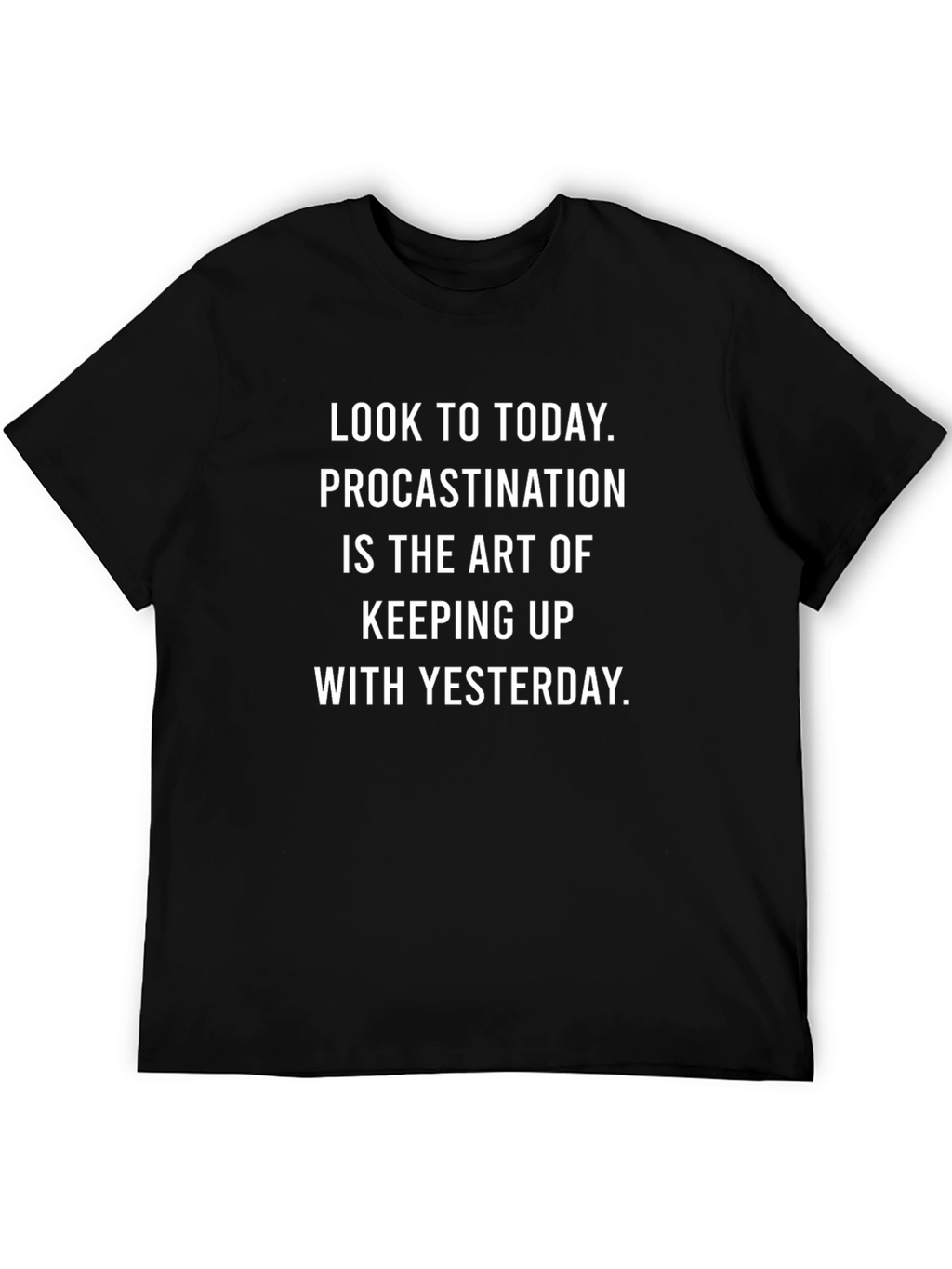 Procrastination Art T-Shirt