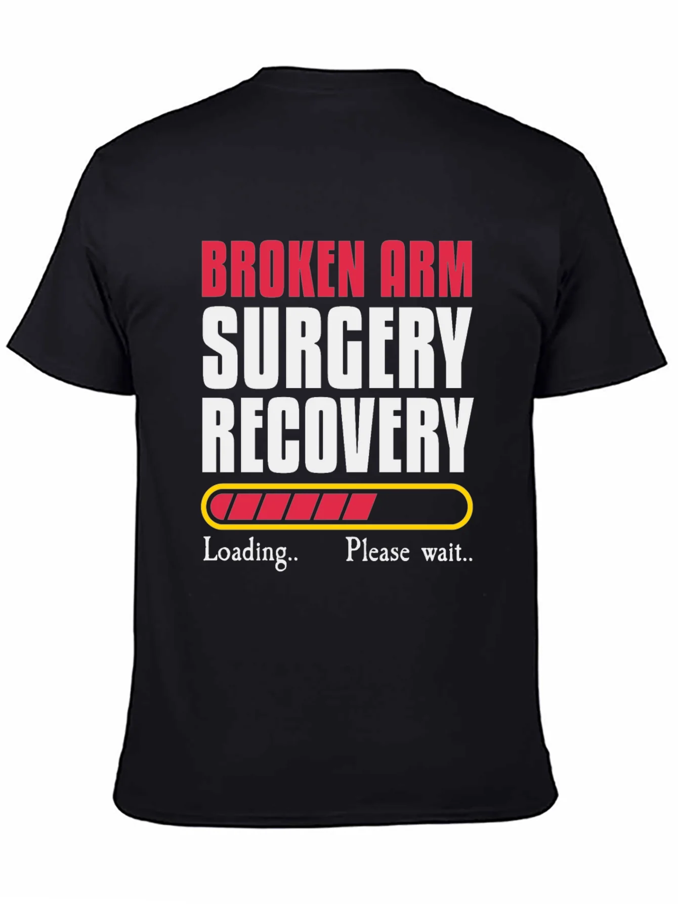 Broken Arm Recovery T-Shirt - Get Well Soon Gift