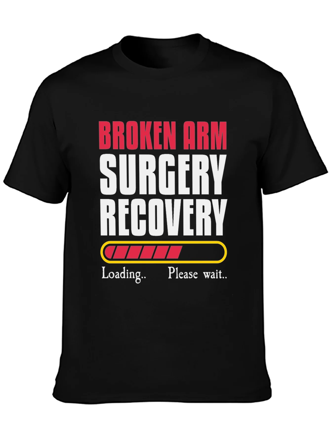 Broken Arm Recovery T-Shirt - Get Well Soon Gift