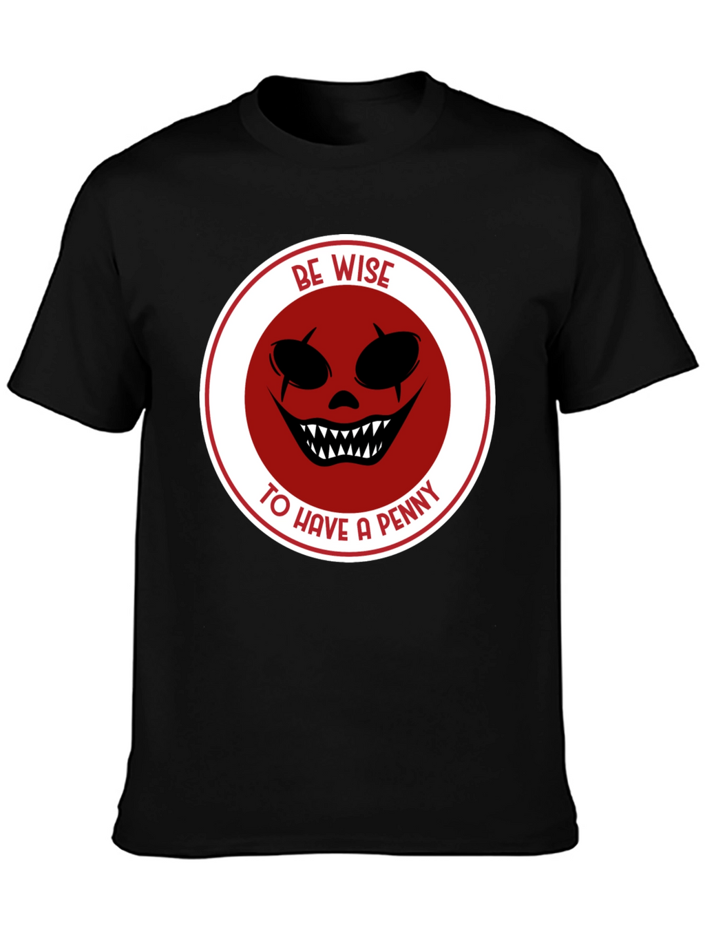 Be Wise Scary Clown Graphic Black T-Shirt