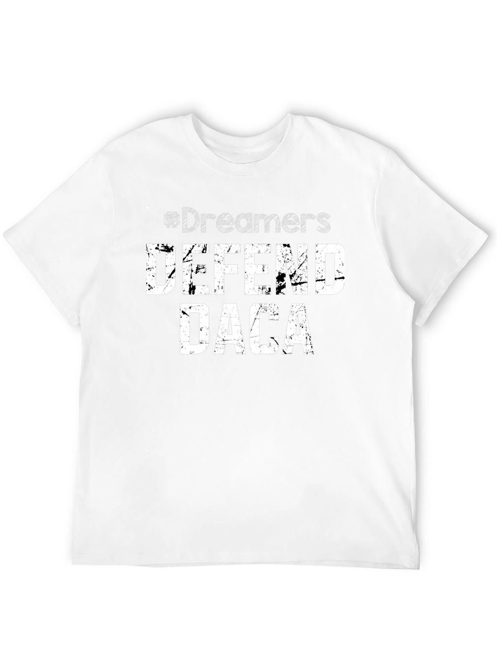 #Dreamers Defend DACA T-Shirt - Support Dreamers
