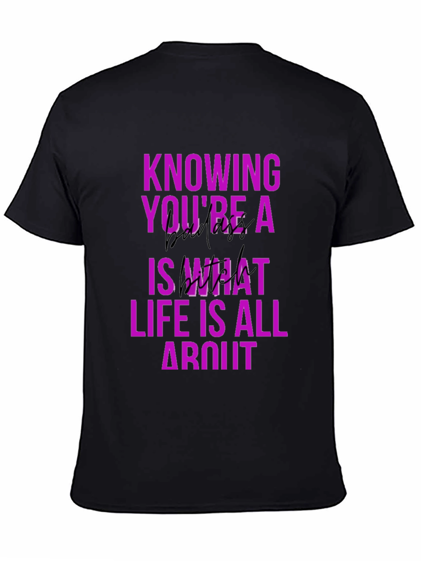 Knowing Youre a Badass T-Shirt