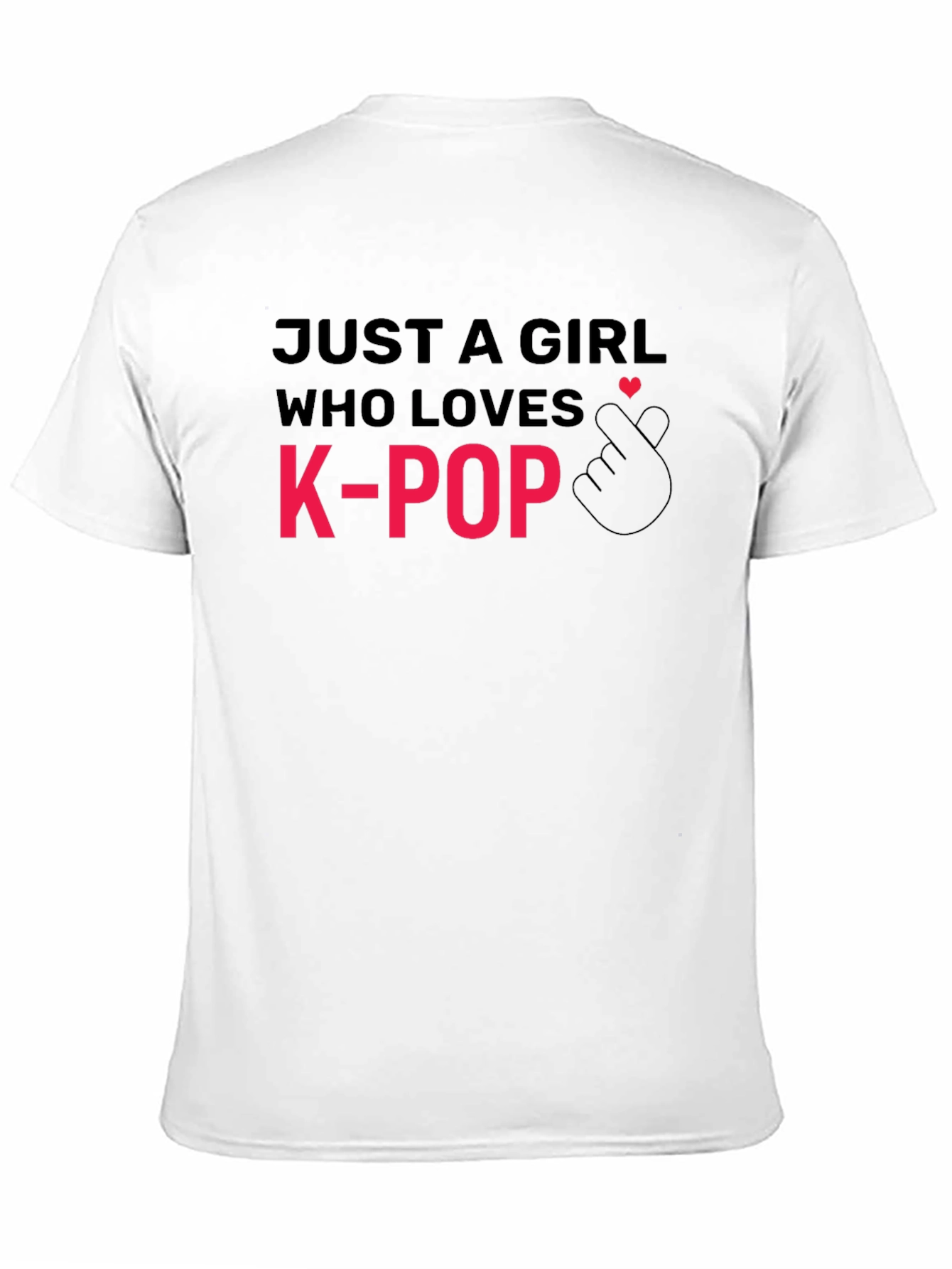 K-Pop Lover T-Shirt: Just A Girl Who Loves K-Pop