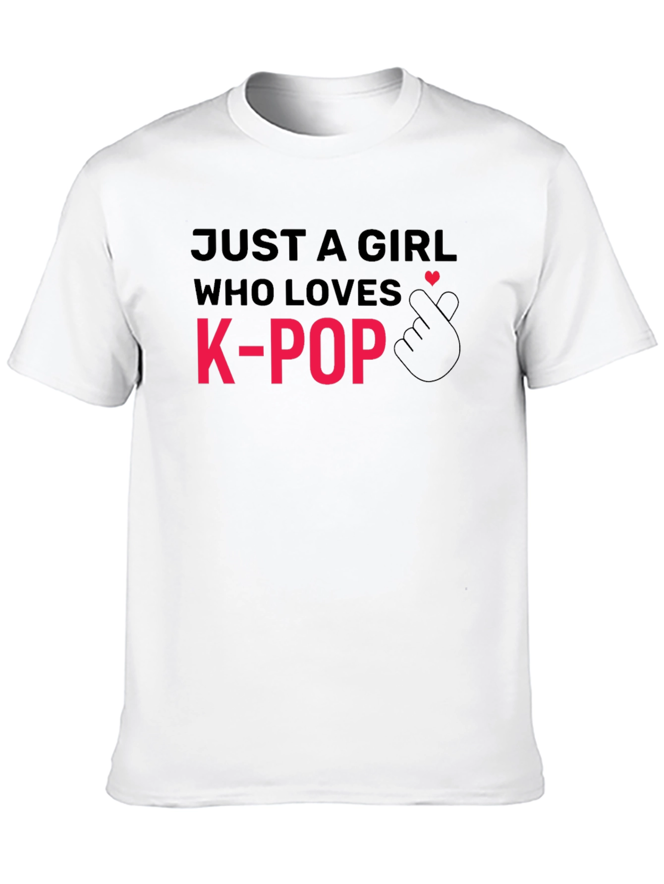 K-Pop Lover T-Shirt: Just A Girl Who Loves K-Pop