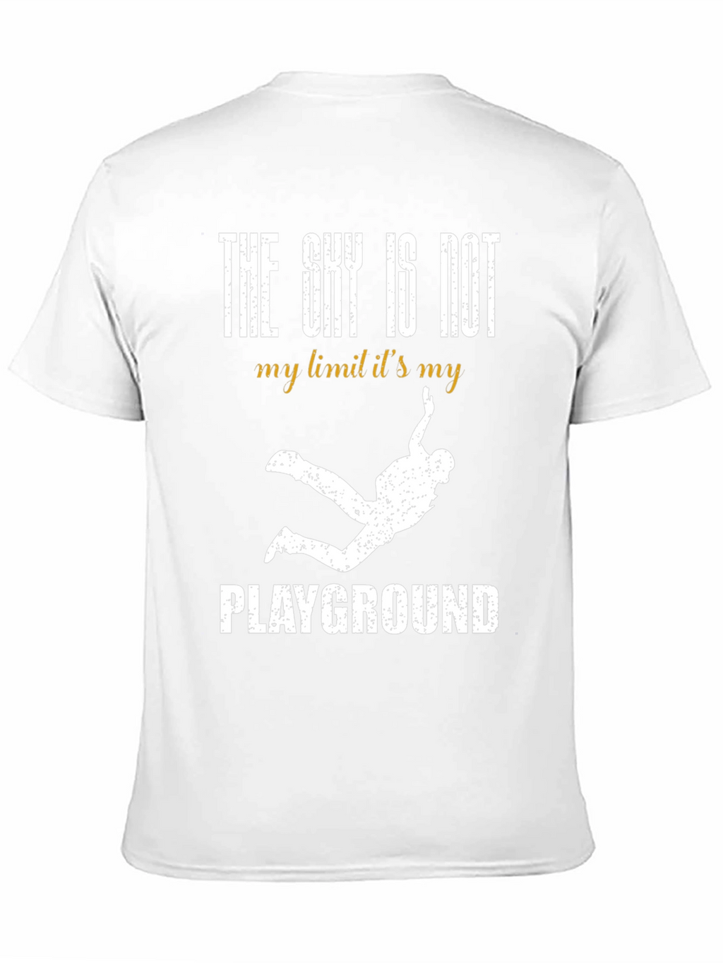 Skydiving T-Shirt - The Sky is My Playground