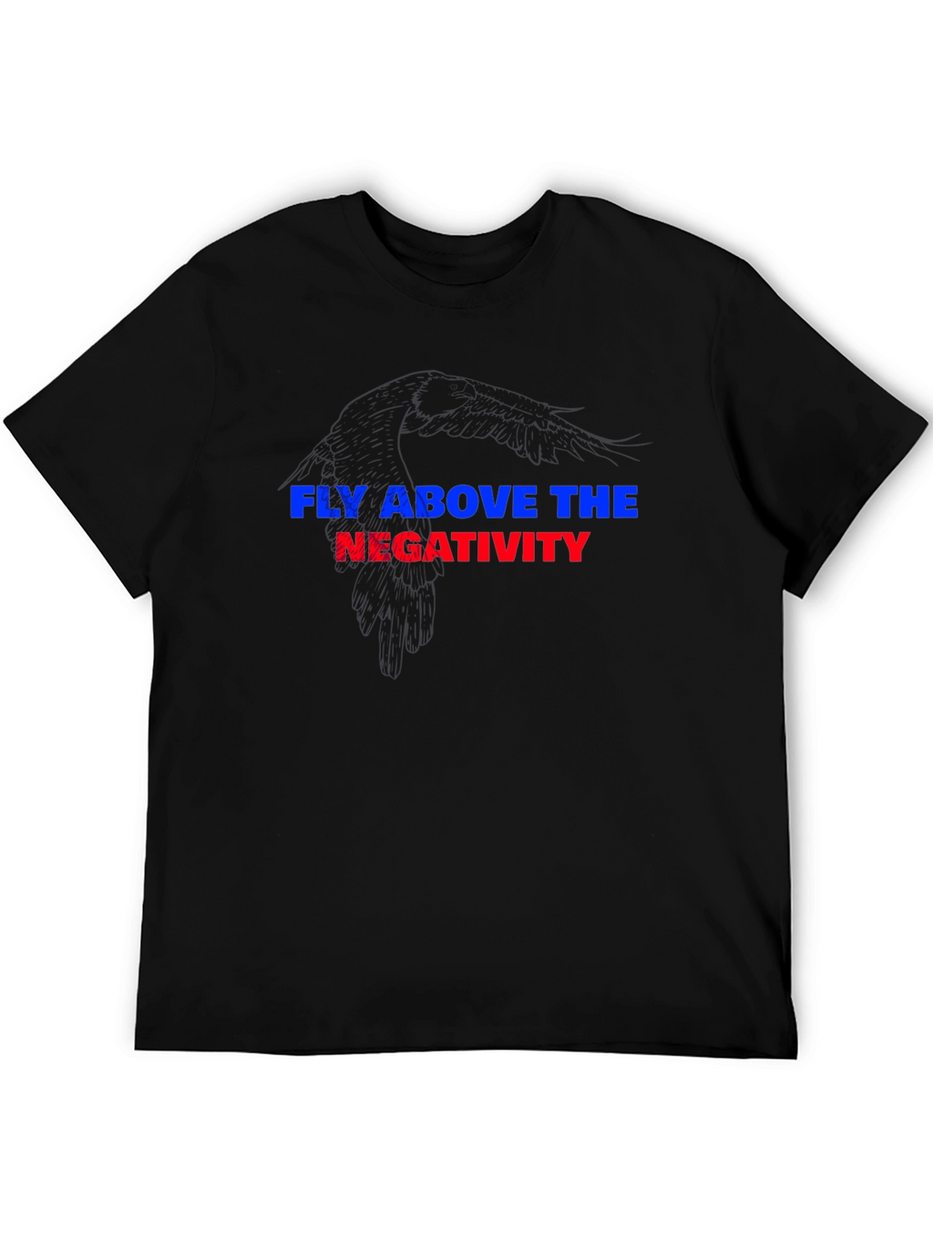 Fly Above Negativity Black Graphic Tee