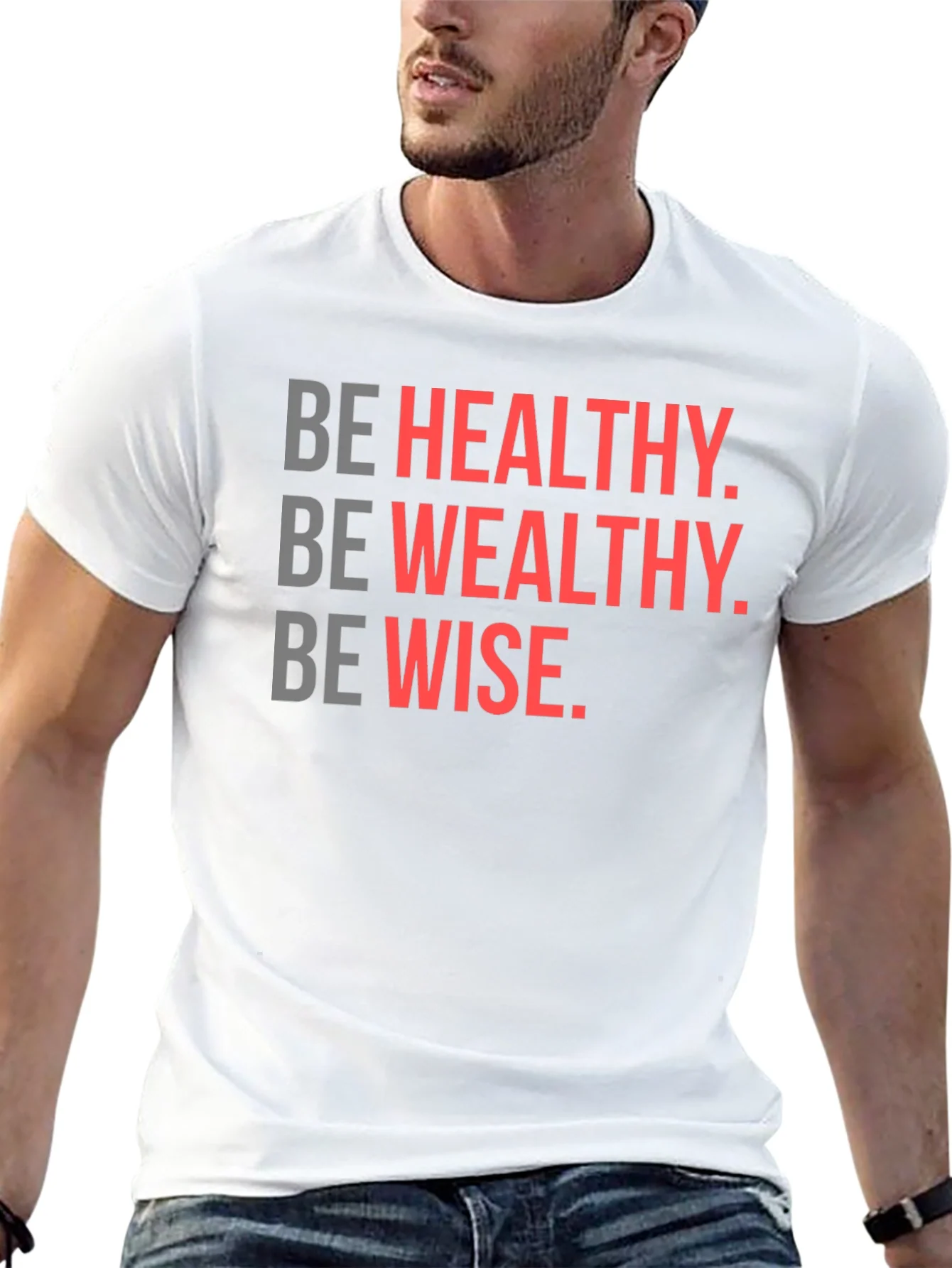 Be Healthy Wealthy Wise Black T-Shirt