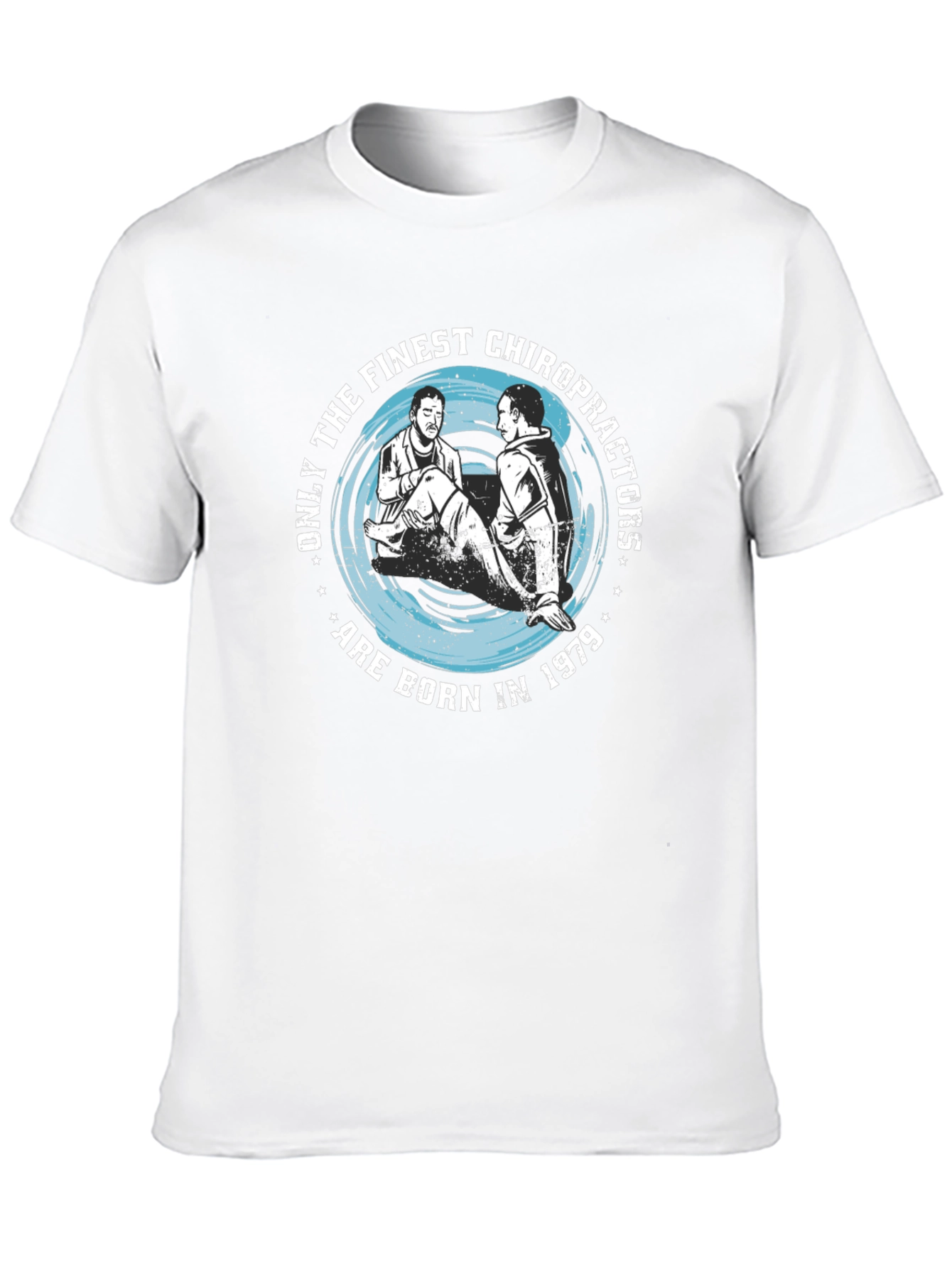 Finest Chiropractors Born in 1979 Black T-Shirt