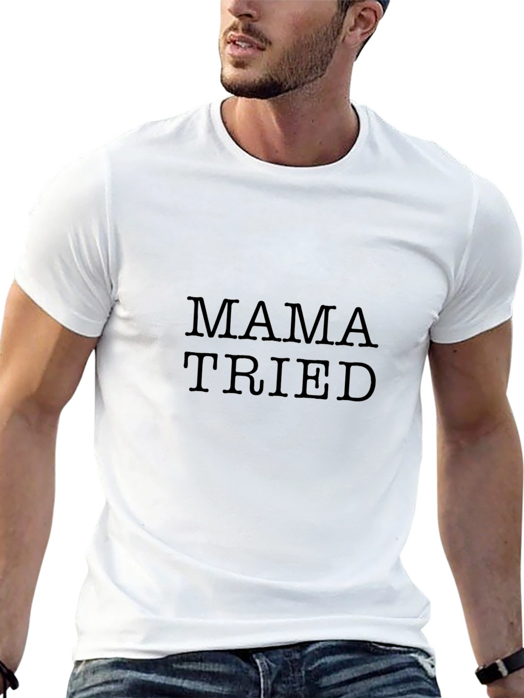 Mama Tried T-Shirt - Classic Black Tee