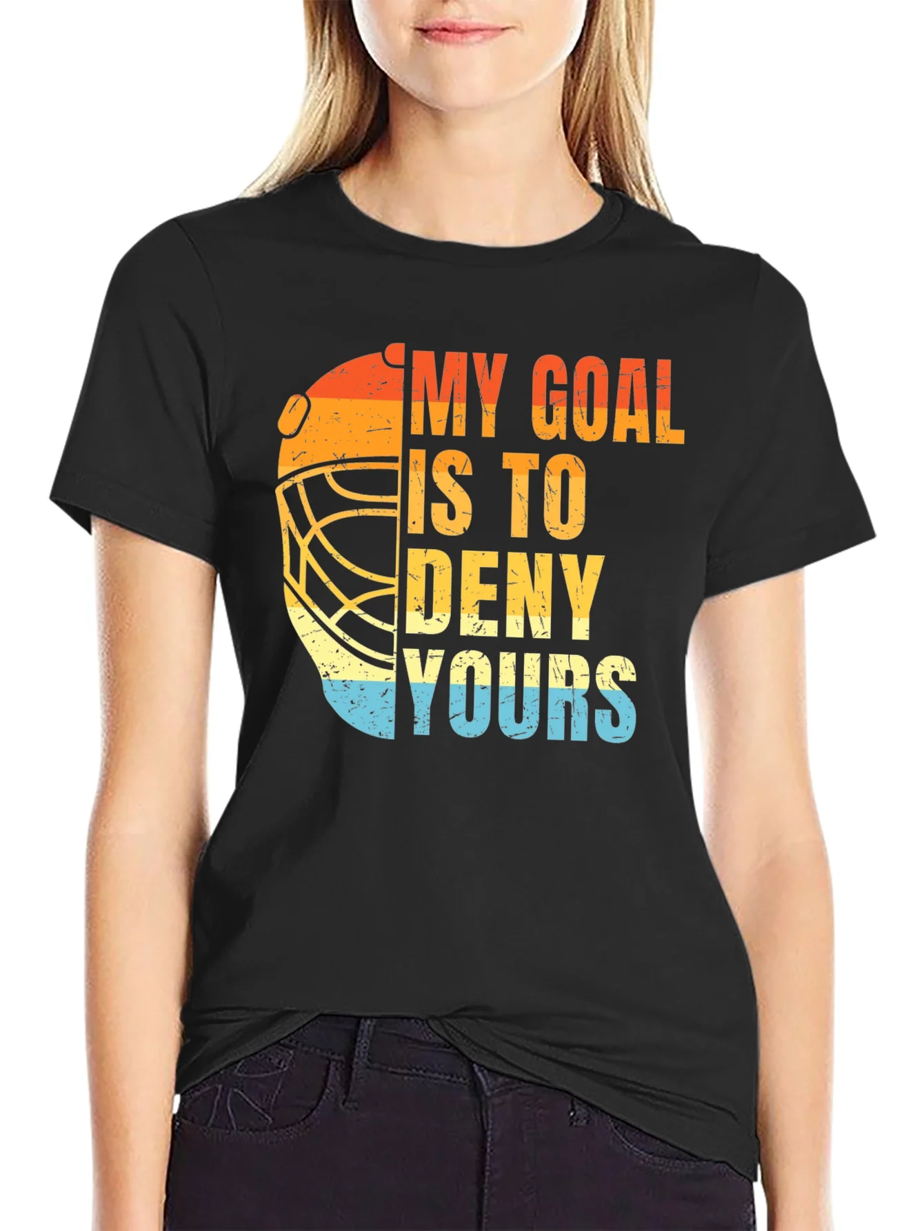 Goalie Hockey Graphic T-Shirt - My Goal Is To Deny Yours
