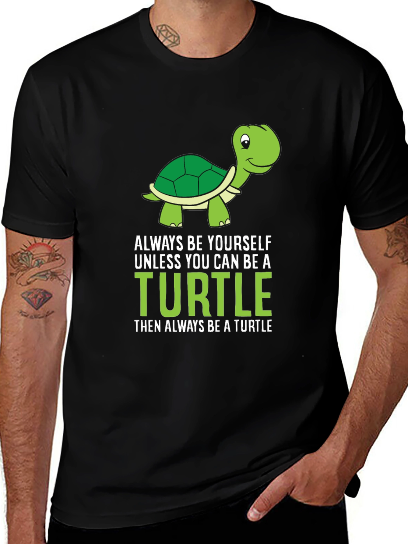 Funny Turtle T-Shirt - Always Be Yourself