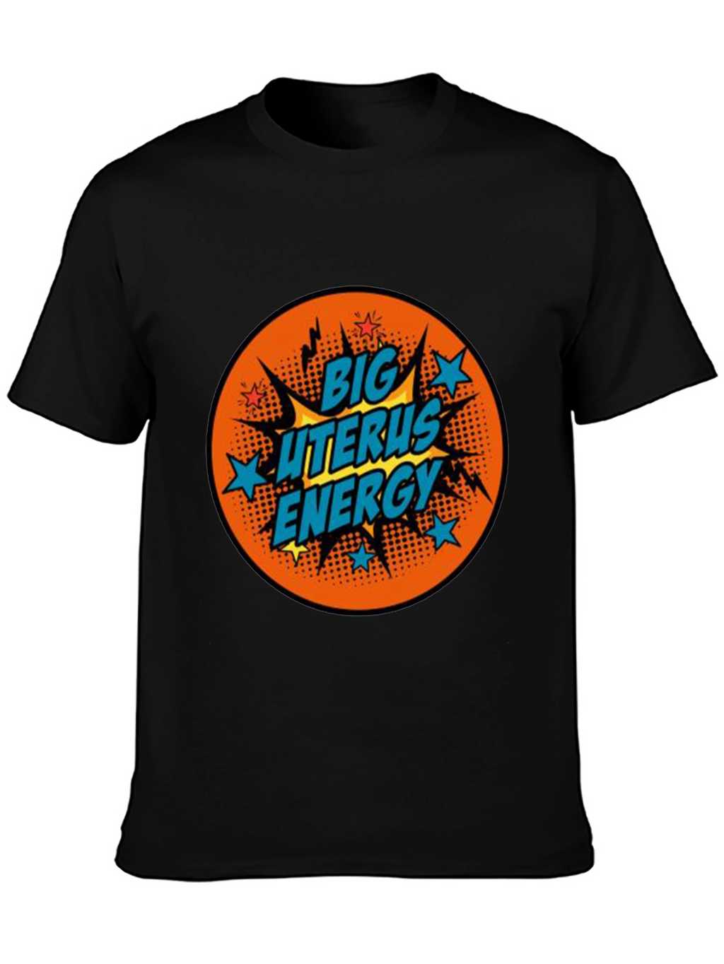 Big Uterus Energy T-Shirt - Black