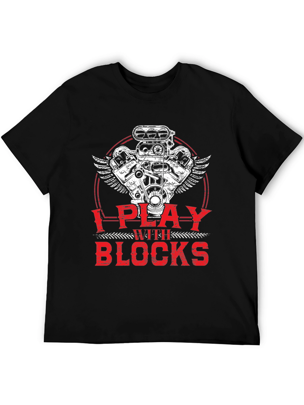 I Play with Blocks T-Shirt - Automotive Engine Design