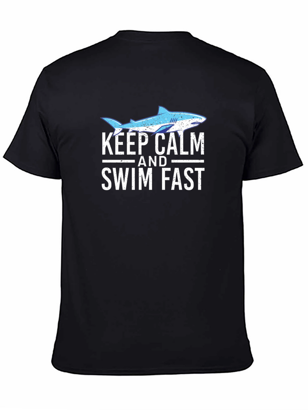 Keep Calm and Swim Fast Shark Graphic T-Shirt