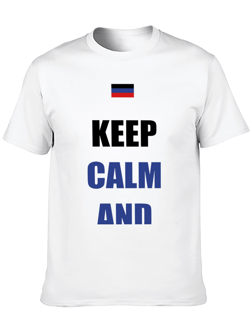 Keep Calm Novelty T-Shirt