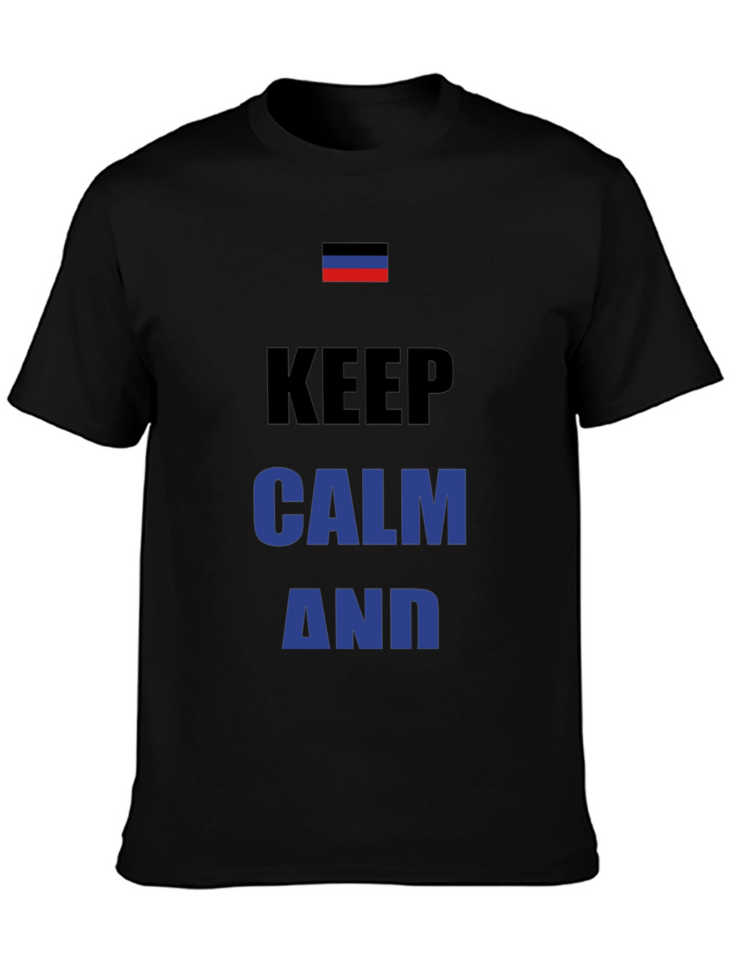Keep Calm Novelty T-Shirt