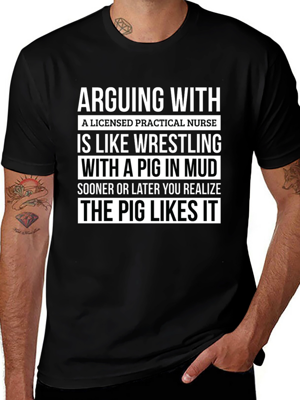 Licensed Practical Nurse Pig Mud T-Shirt