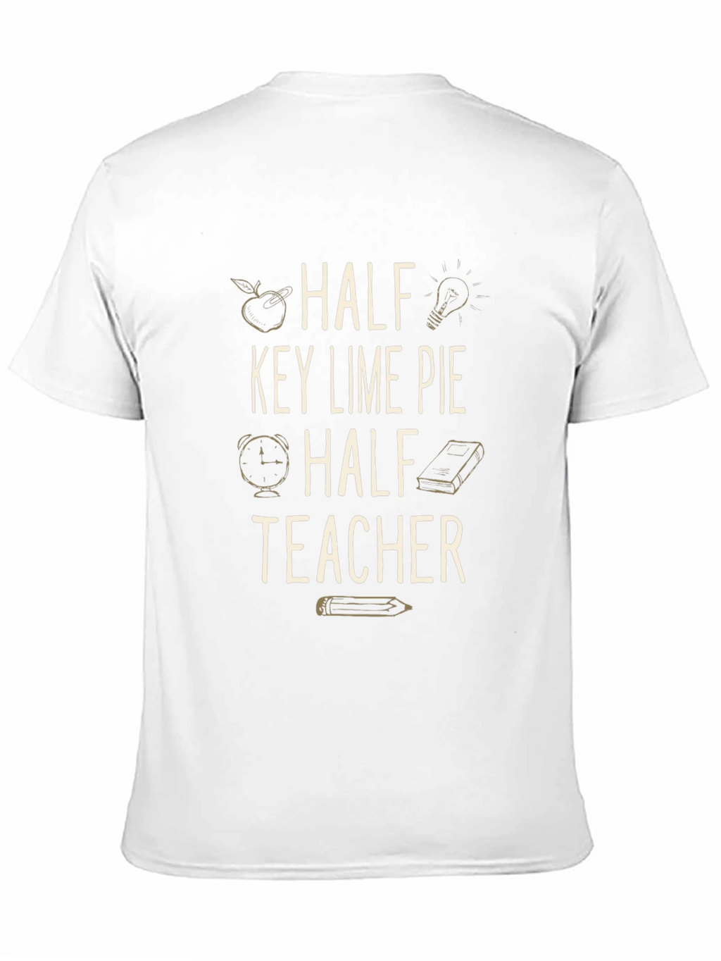 Half Key Lime Pie Half Teacher Graphic T-Shirt