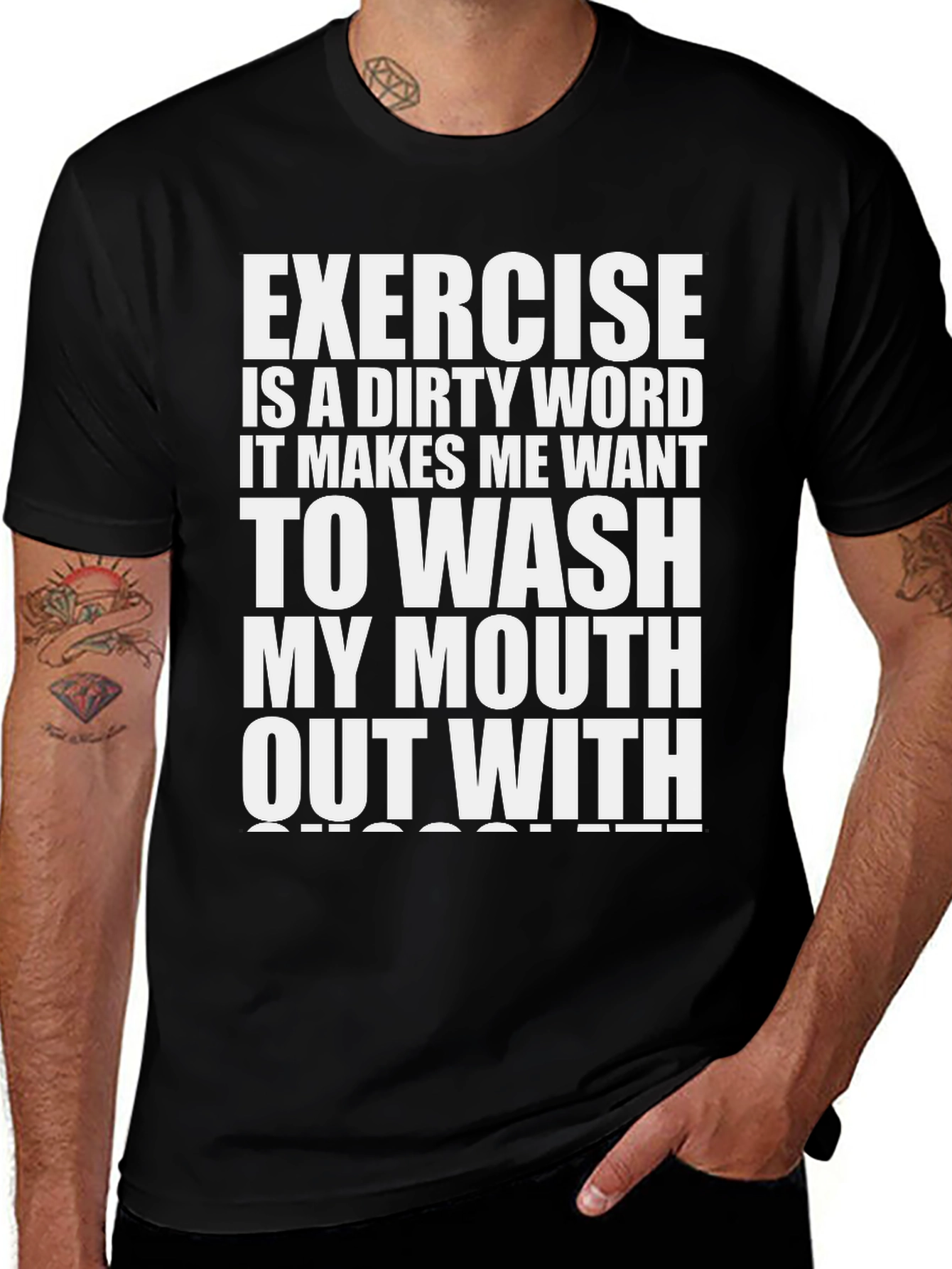 Exercise is a Dirty Word Graphic T-Shirt