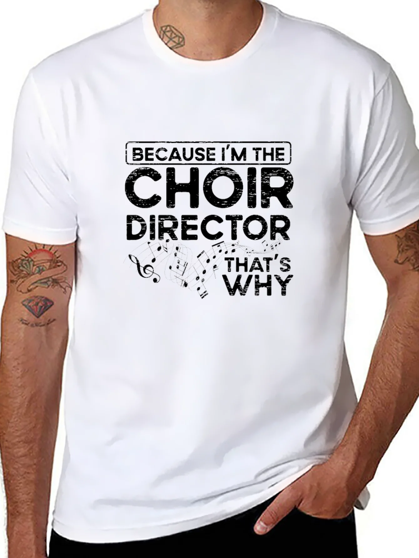 Choir Director T-Shirt - Because Im the Choir Director