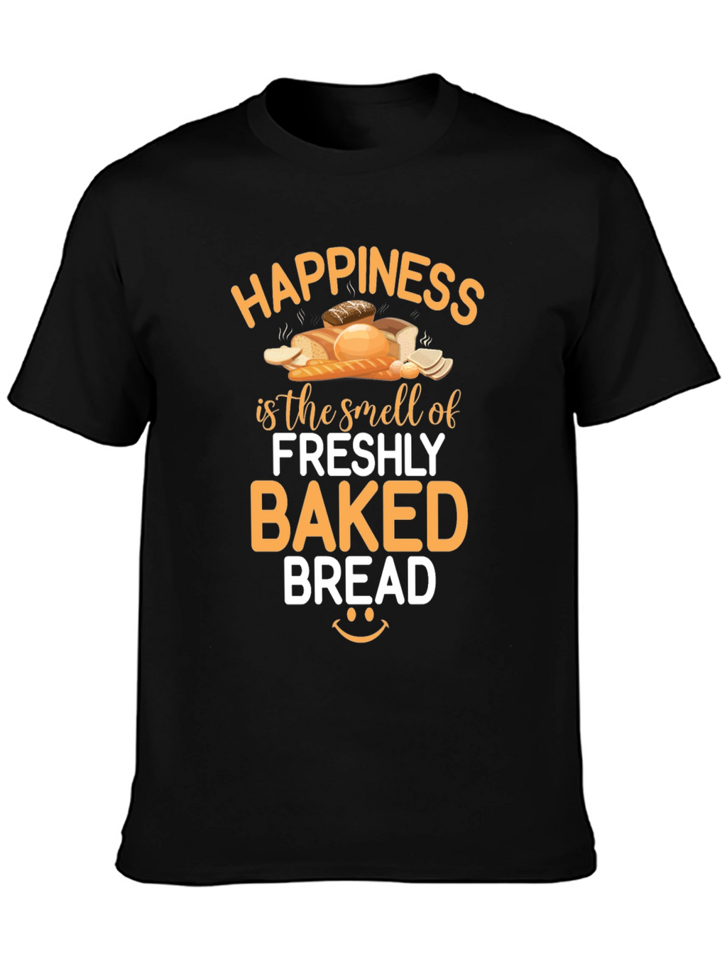 Freshly Baked Bread Happiness T-Shirt