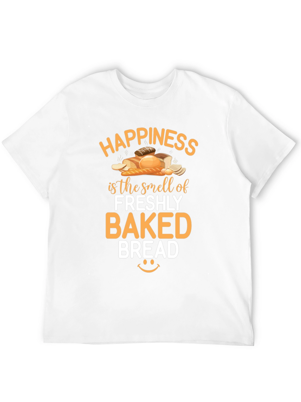 Freshly Baked Bread Happiness T-Shirt