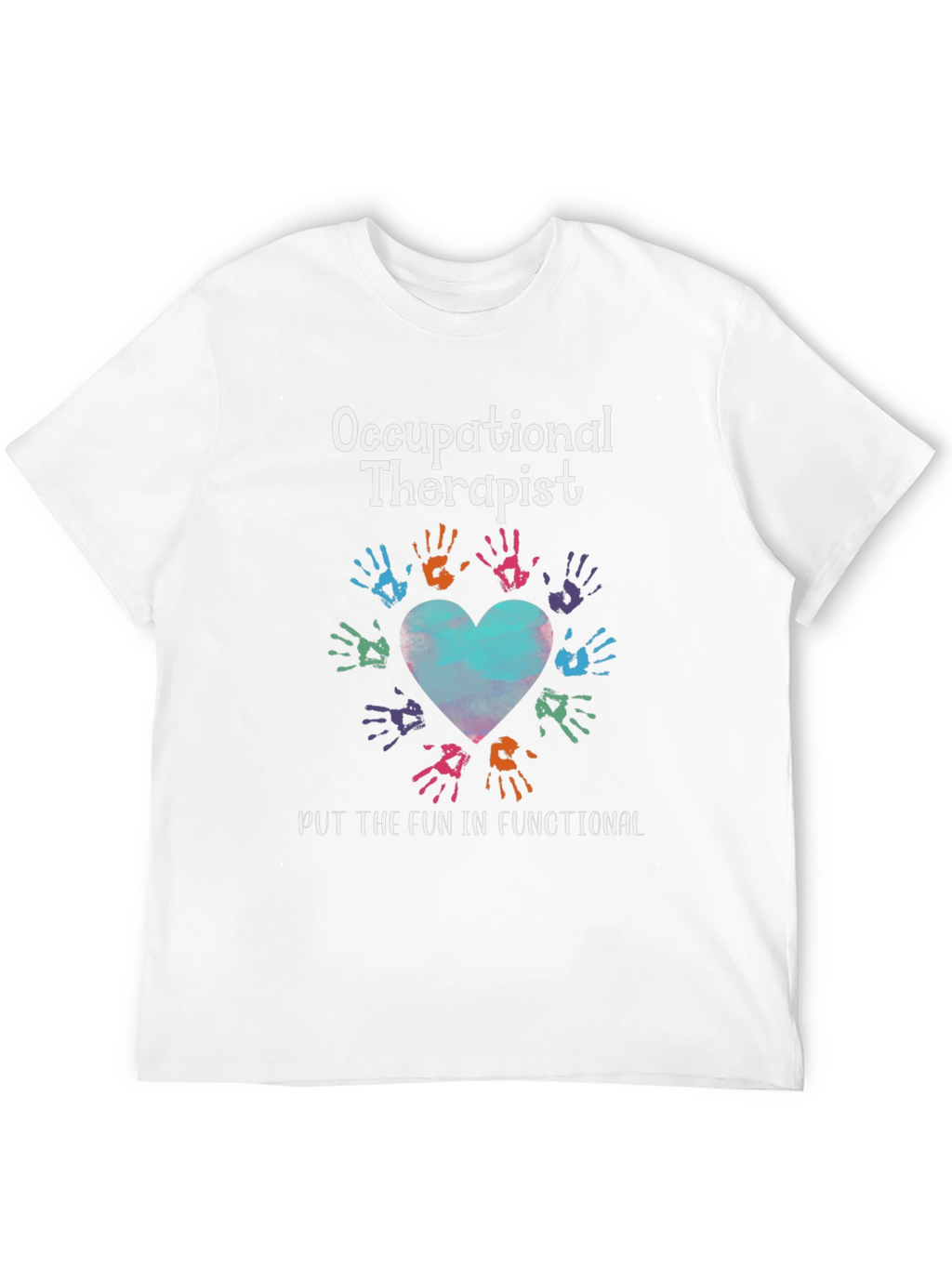 Occupational Therapist T-Shirt - Hand Heart Design