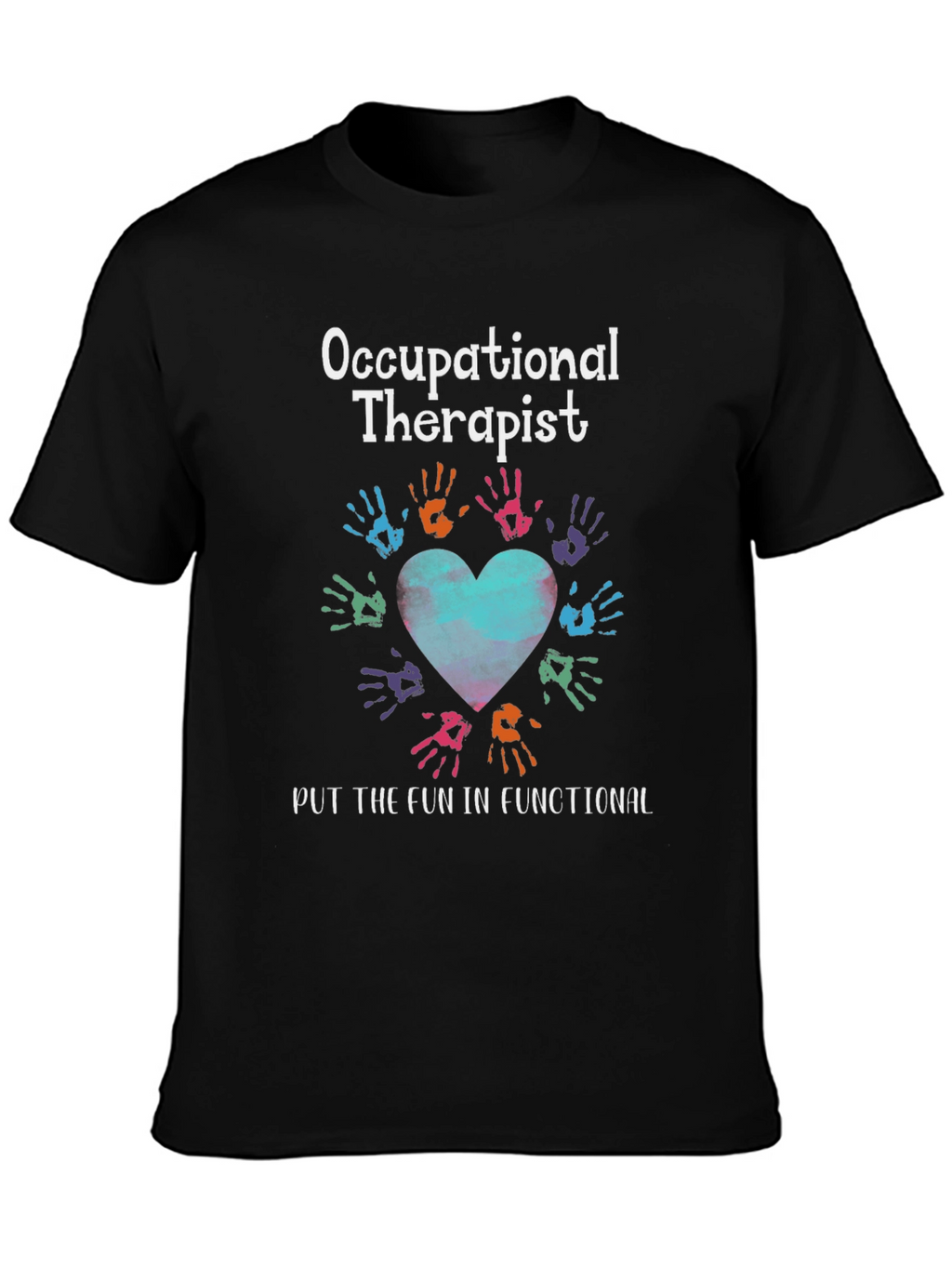 Occupational Therapist T-Shirt - Hand Heart Design