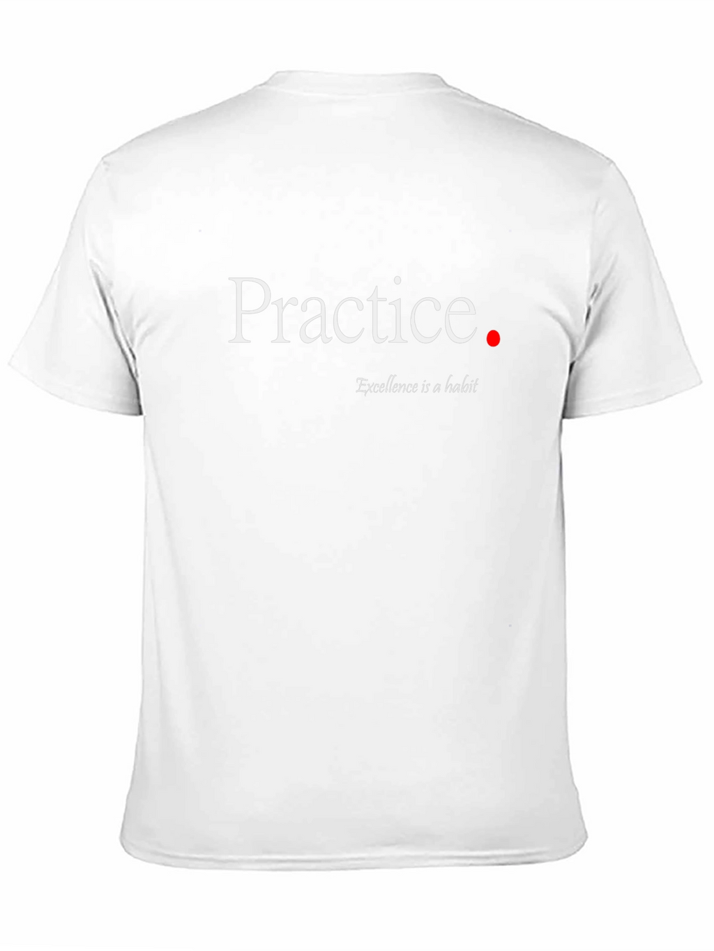 Practice Makes Perfect T-Shirt