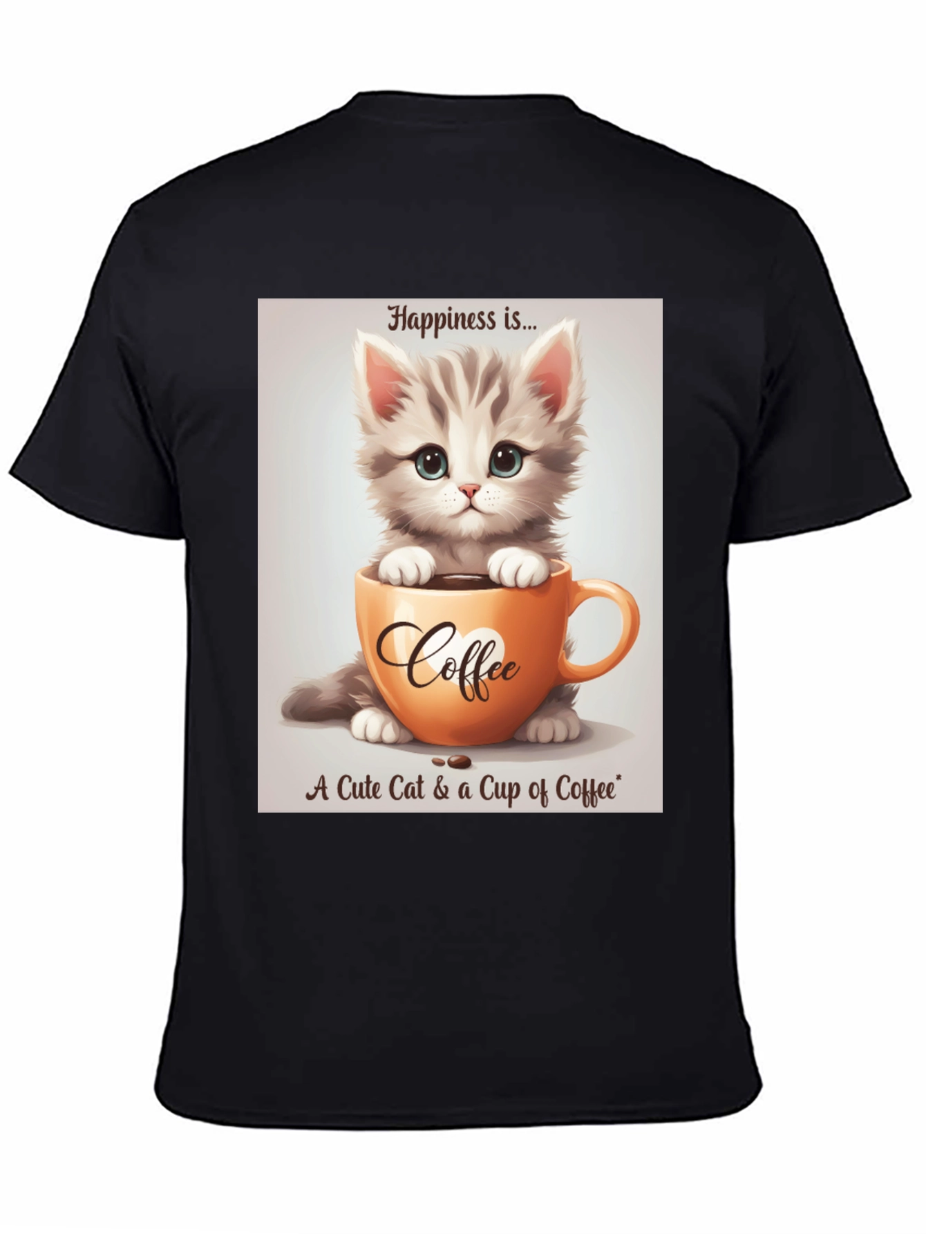Cute Kitten and Coffee T-Shirt - Happiness Is...