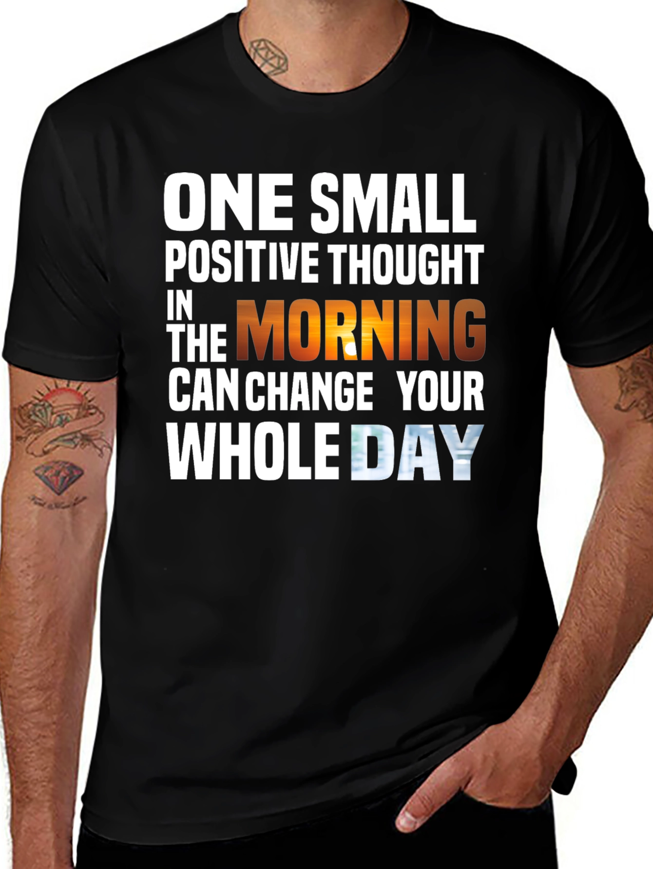 Motivational T-Shirt - One Small Positive Thought