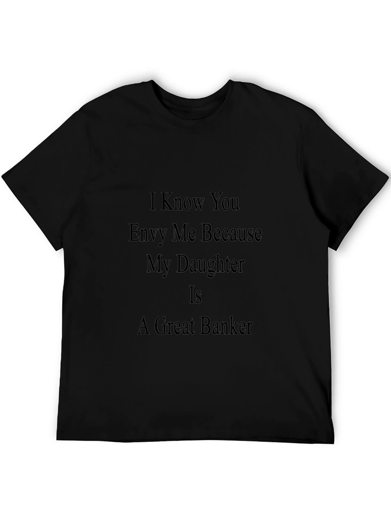 Proud Bankers Dad Black T-Shirt